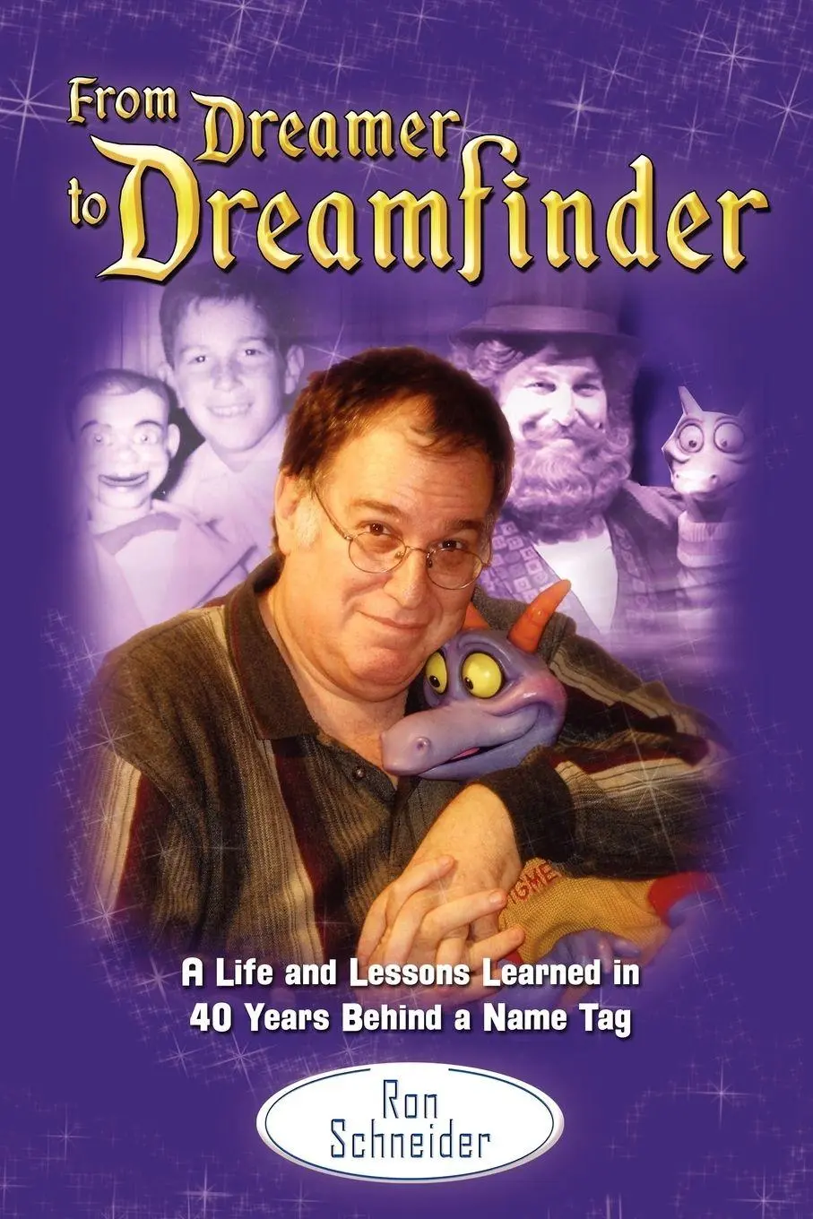 Cover: 9780985470616 | From Dreamer to Dreamfinder | Ron Schneider | Taschenbuch | Englisch