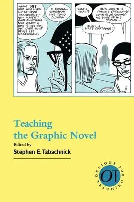 Cover: 9781603290616 | Teaching the Graphic Novel | Stephen E Tabachnick | Taschenbuch | 2009