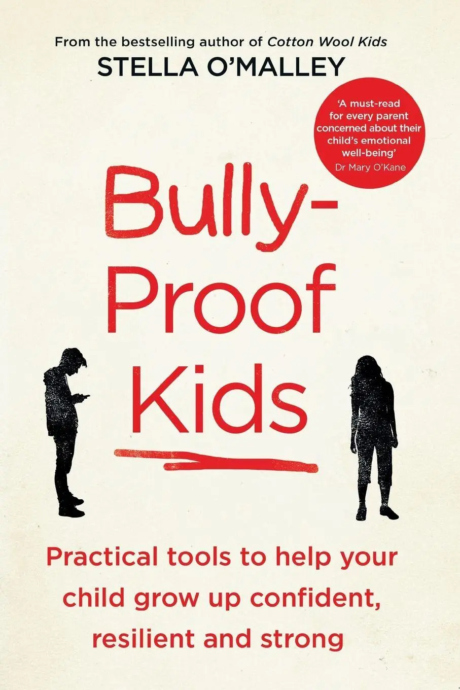 Cover: 9781800750616 | Bully-Proof Kids | Stella O'Malley | Taschenbuch | Englisch | 2022