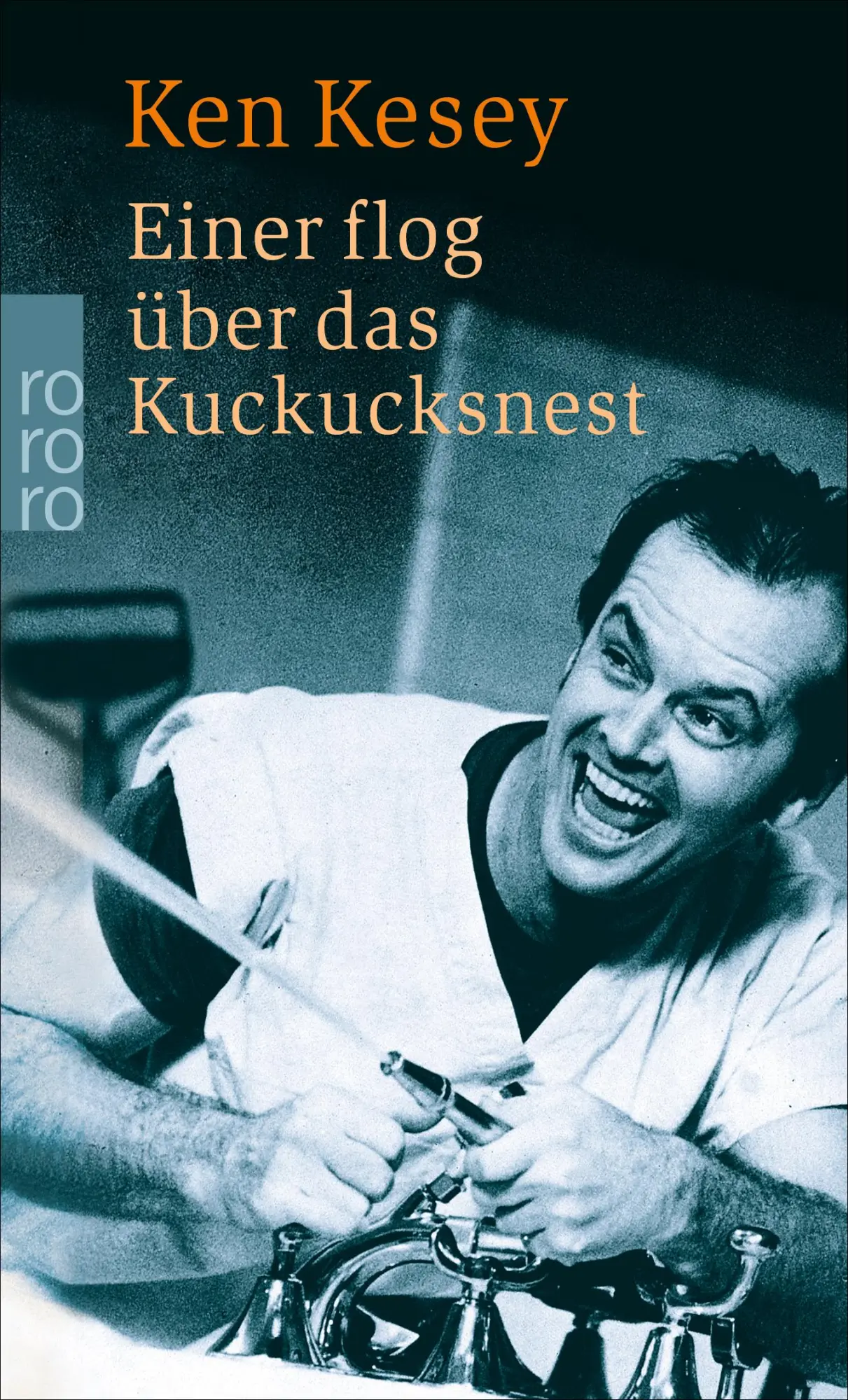 Cover: 9783499150616 | Einer flog über das Kuckucksnest | Ken Kesey | Taschenbuch | 352 S.