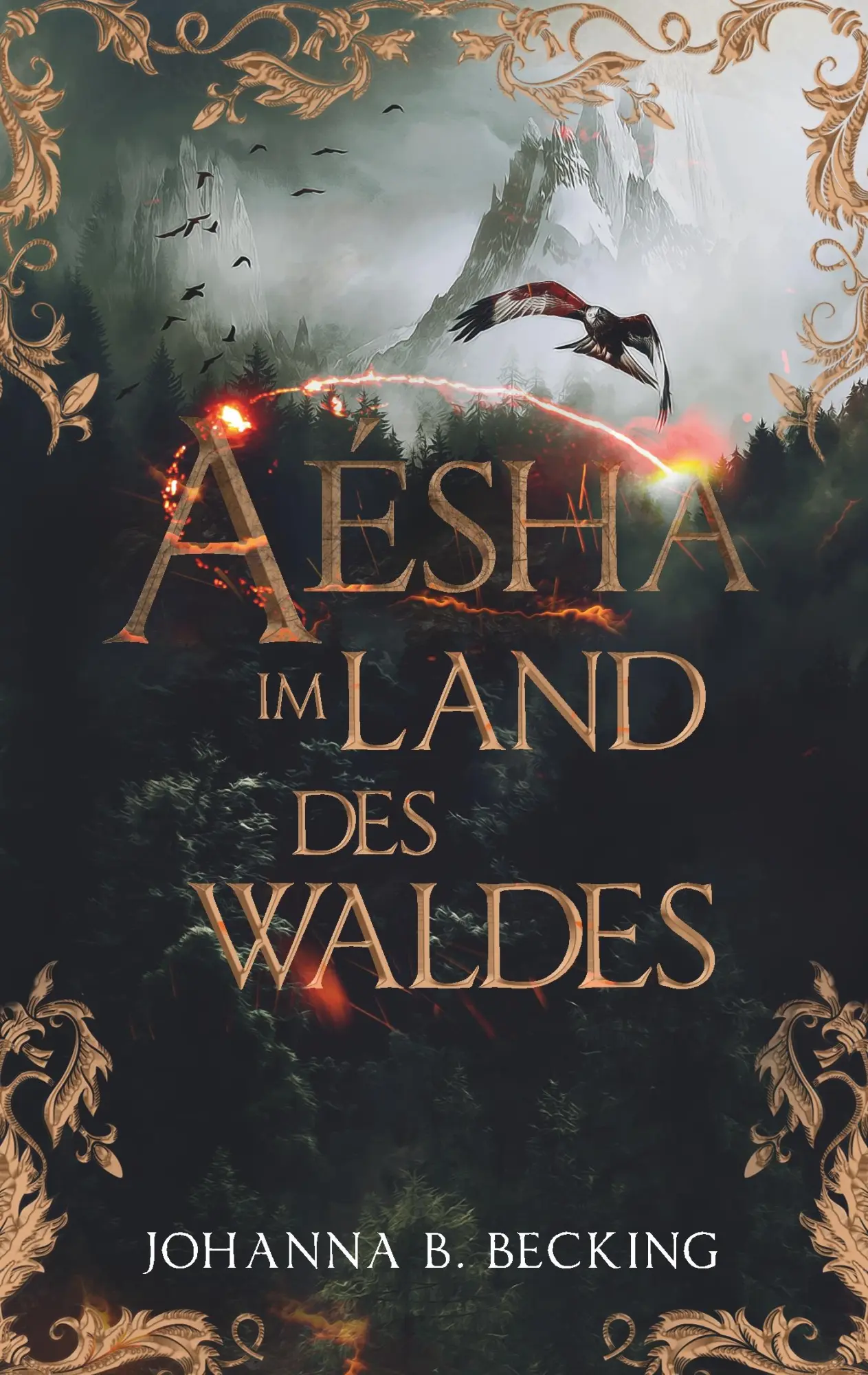 Cover: 9783734770616 | Aésha | Im Land des Waldes | Johanna B. Becking | Taschenbuch | 312 S.