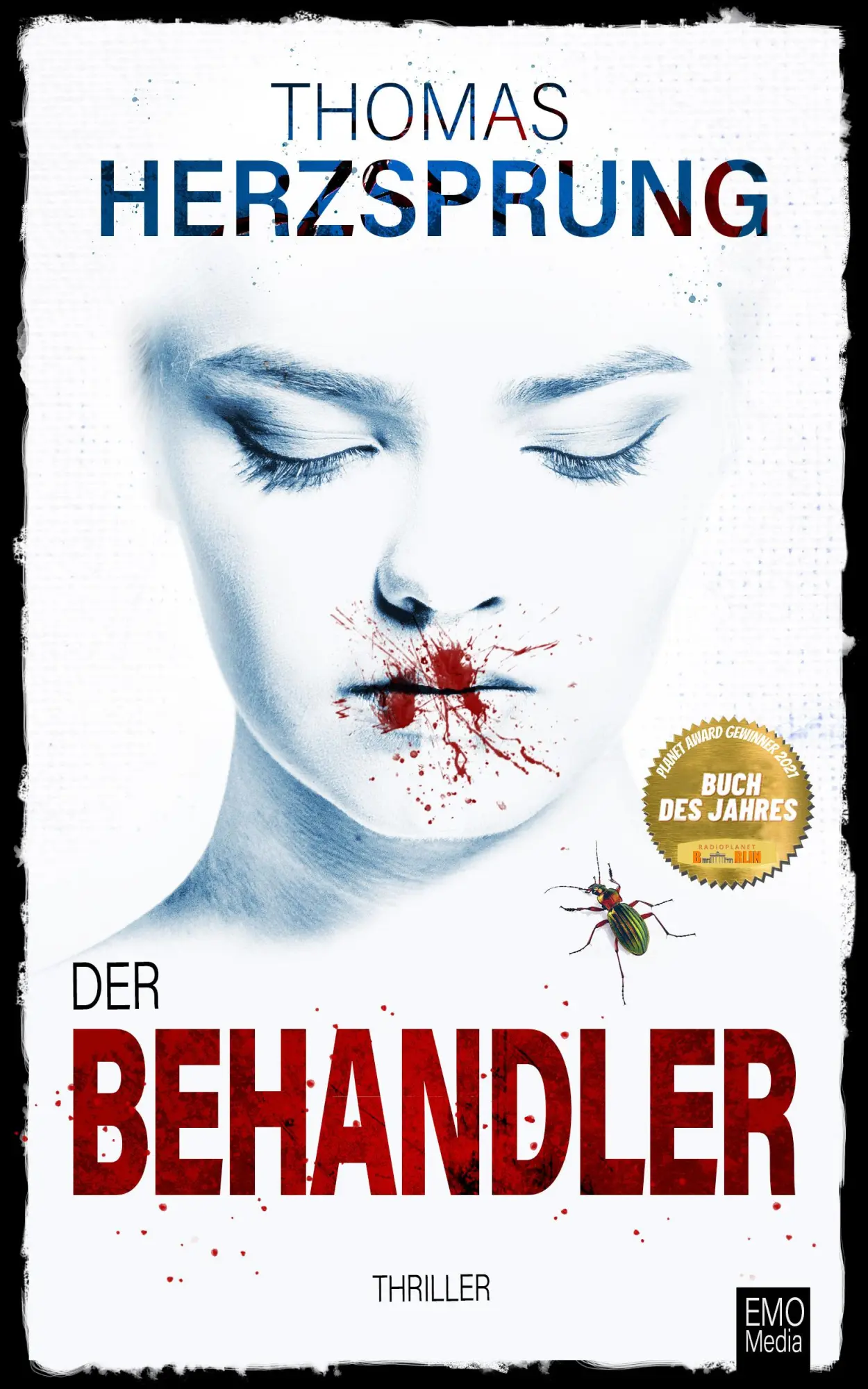 Cover: 9783960320616 | Der Behandler | Thomas Herzsprung | Taschenbuch | Deutsch | 2022