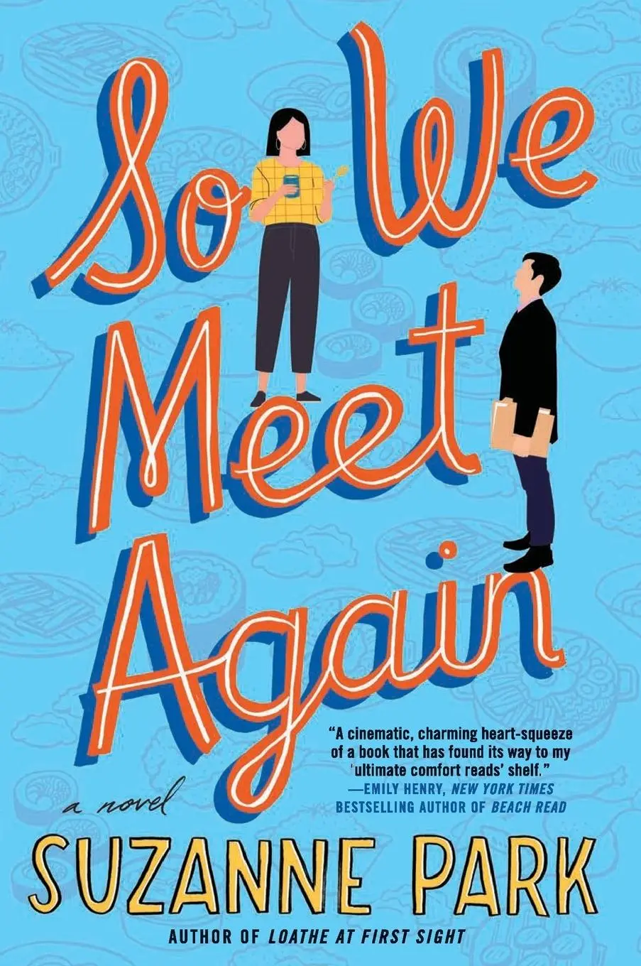 Cover: 9780062990716 | So We Meet Again | Suzanne Park | Taschenbuch | 384 S. | Englisch