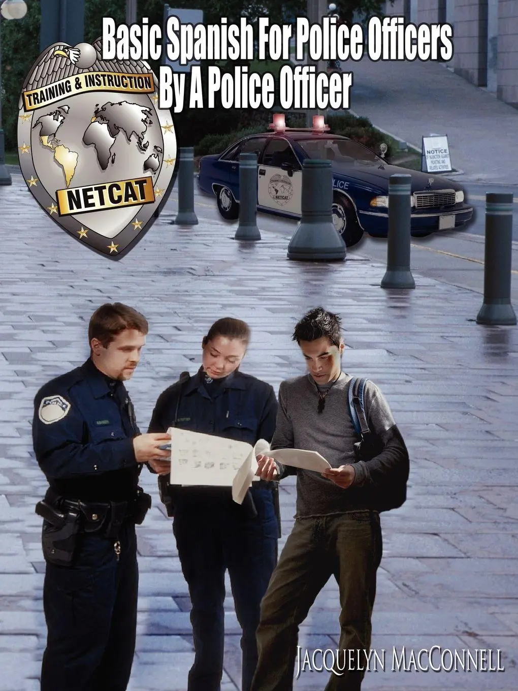 Cover: 9781420890716 | Basic Spanish for Police Officers by a Police Officer | Macconnell