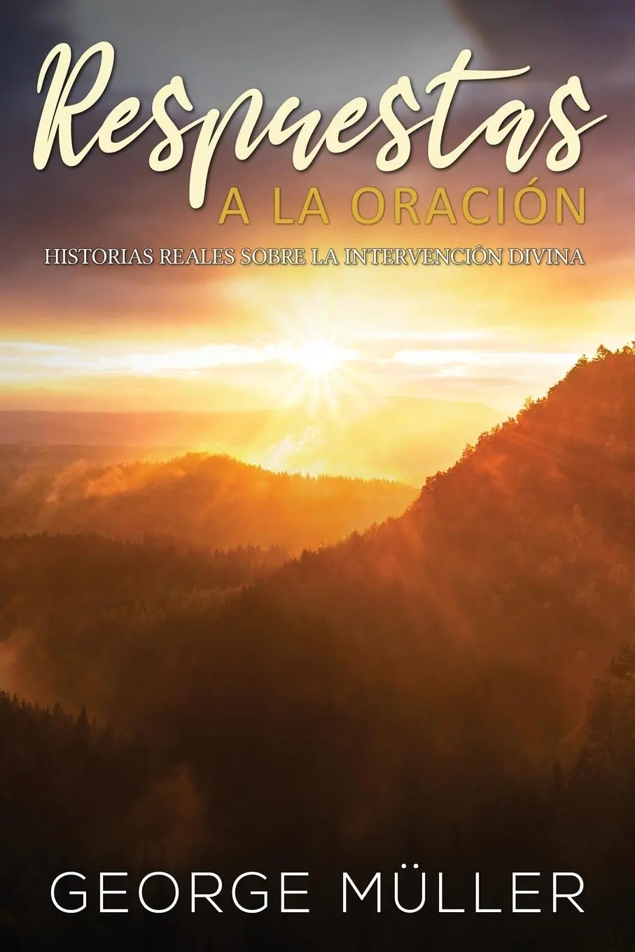 Cover: 9781640810716 | Respuestas a la Oración | George Müller | Taschenbuch | Spanisch