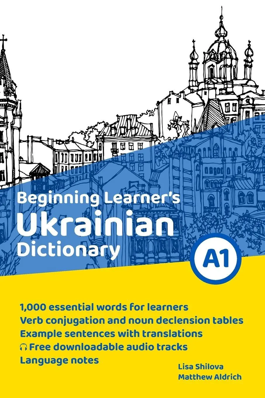 Cover: 9781949650716 | Beginning Learner's Ukrainian Dictionary | Matthew Aldrich (u. a.)