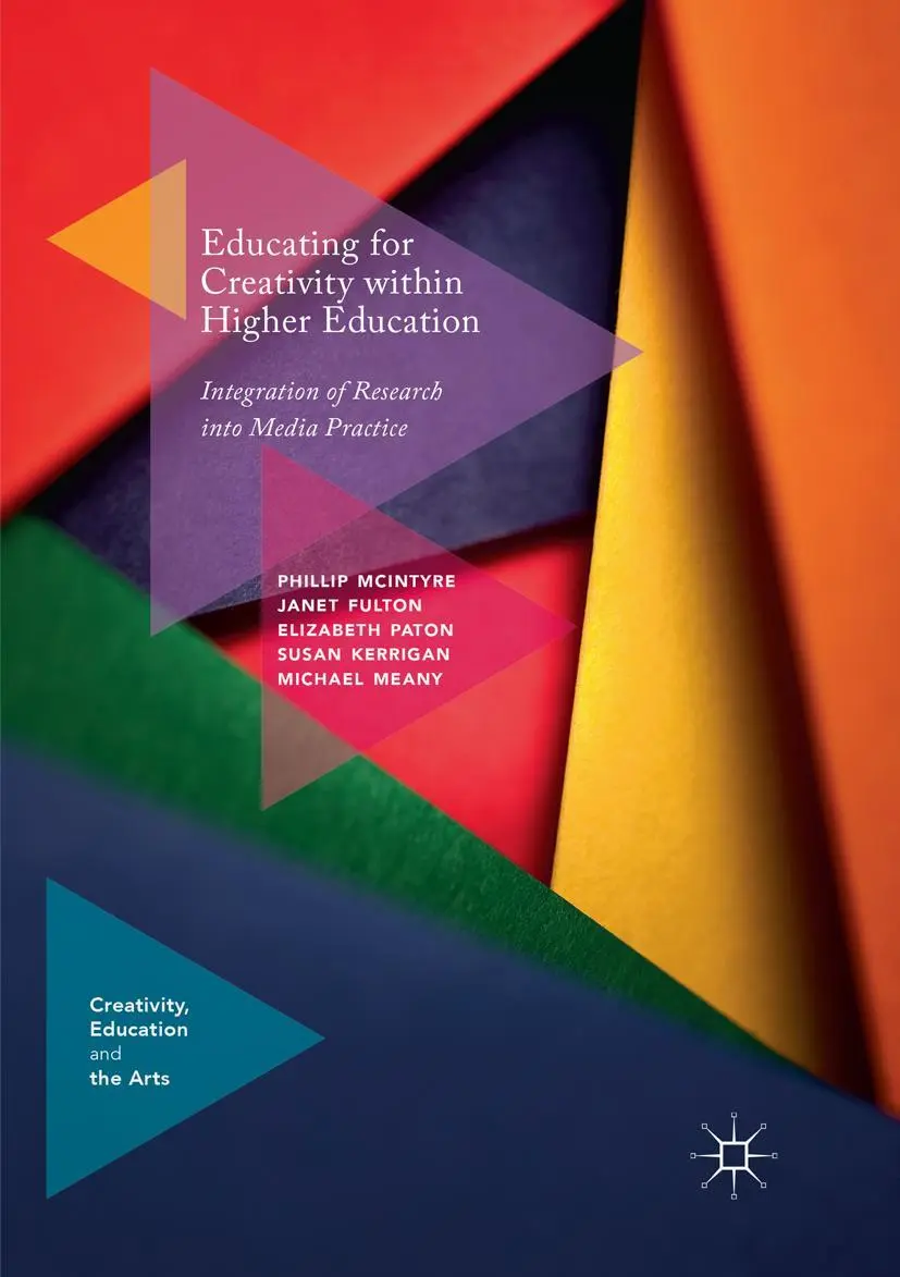 Cover: 9783030080716 | Educating for Creativity within Higher Education | McIntyre (u. a.)