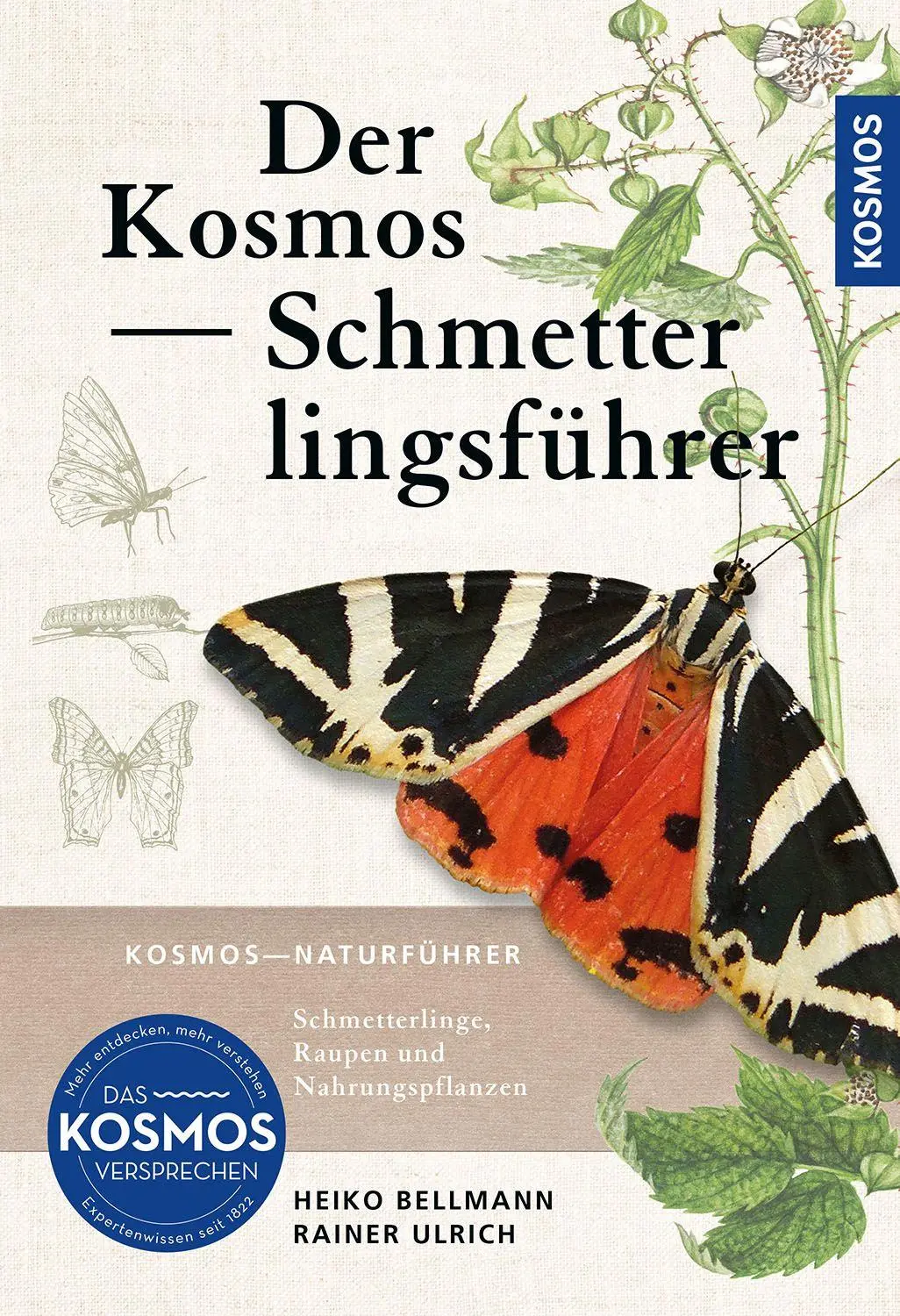 Cover: 9783440180716 | Der Kosmos Schmetterlingsführer | Heiko Bellmann (u. a.) | Taschenbuch