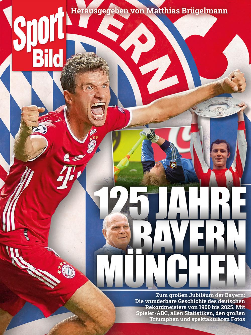 Cover: 9783667130716 | 125 Jahre Bayern München | SPORT BILD | Matthias Brügelmann | Buch