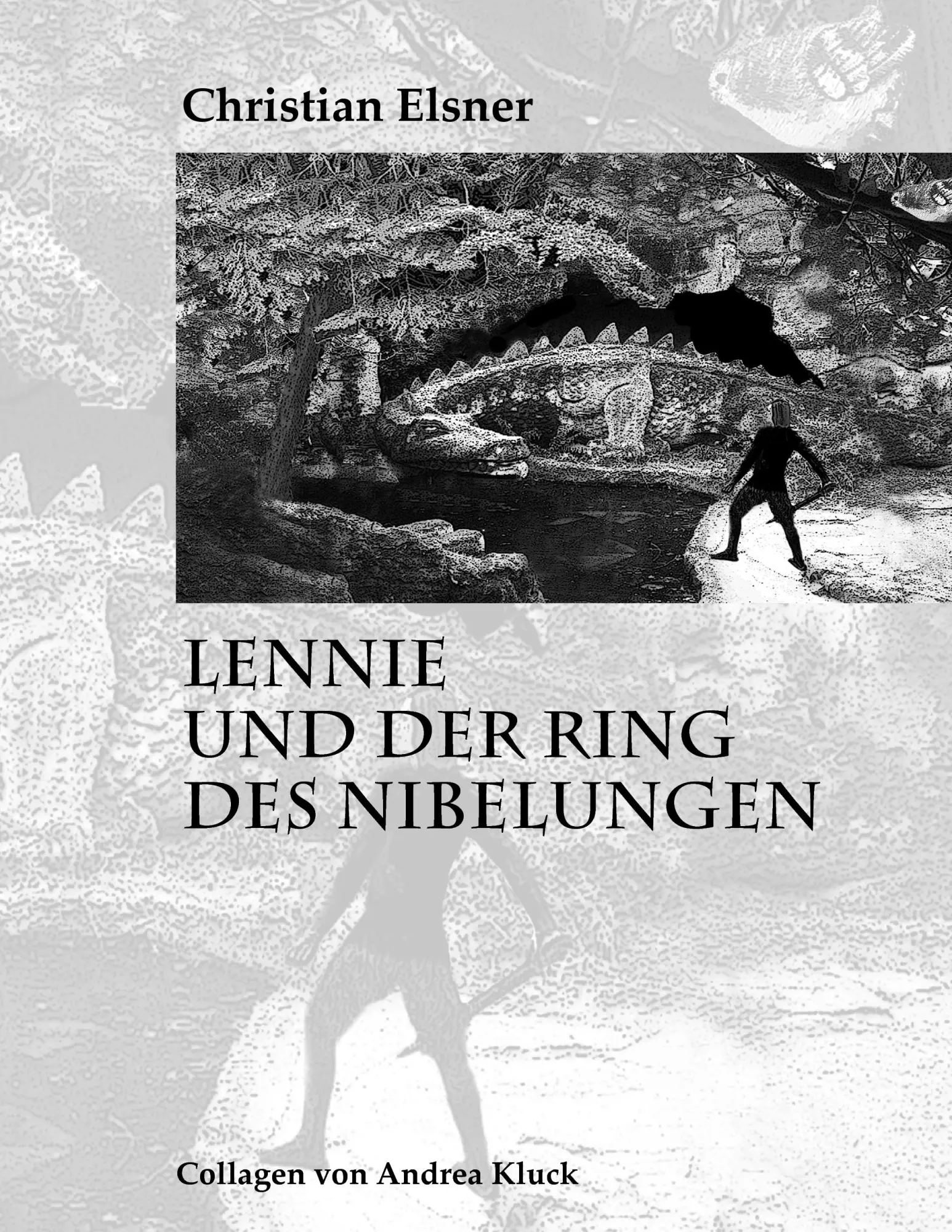 Cover: 9783837030716 | Lennie und der Ring des Nibelungen | Christian Elsner | Taschenbuch