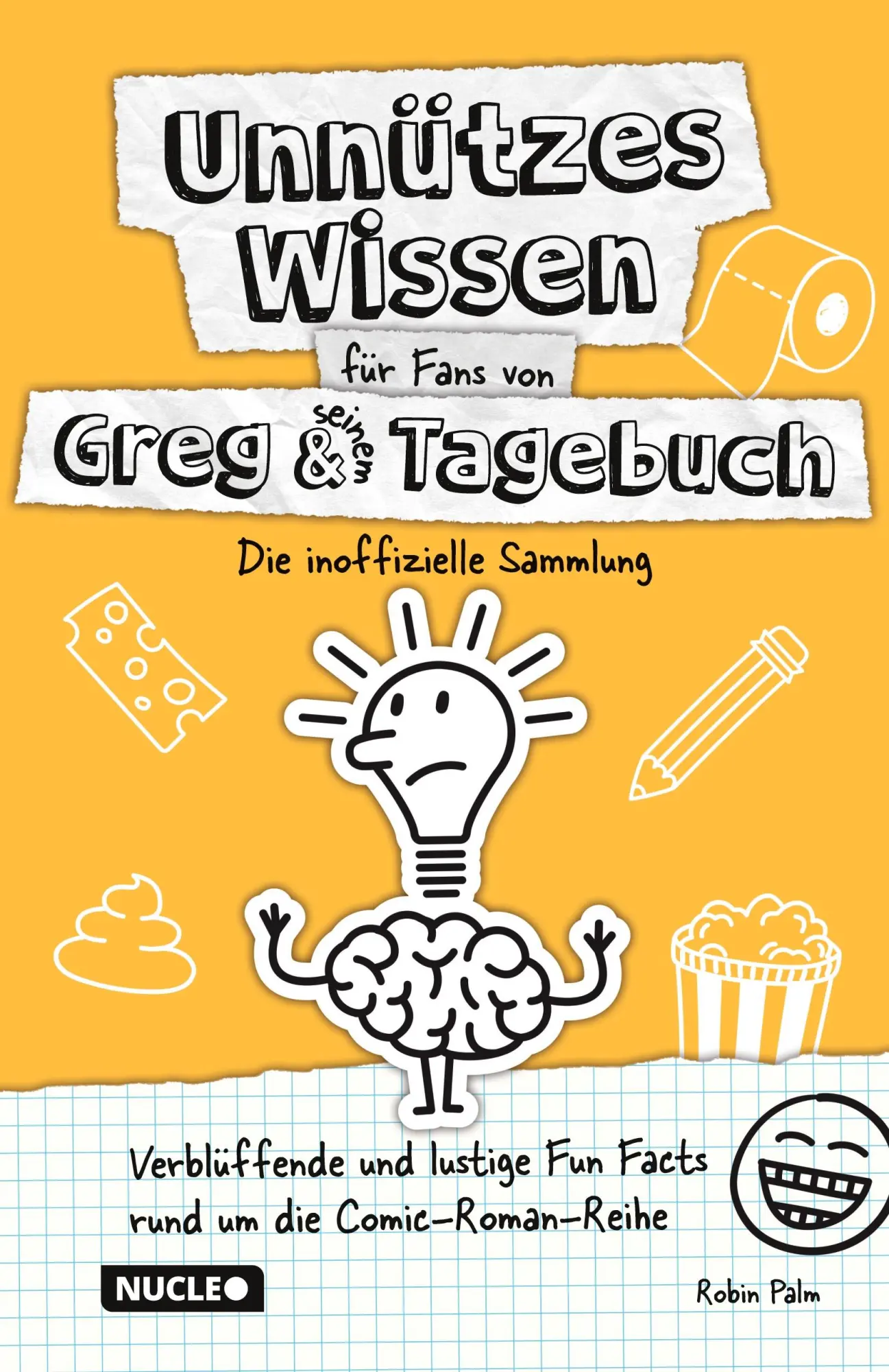 Cover: 9783985610716 | Unnützes Wissen für Fans von Greg &amp; seinem Tagebuch - Die...
