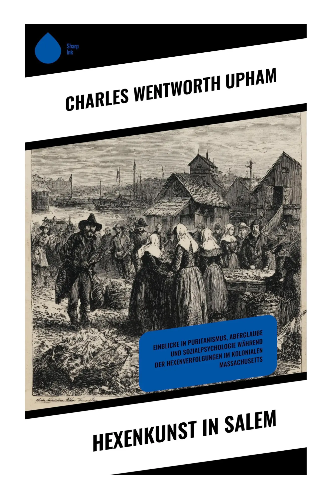Cover: 9788028390716 | Hexenkunst in Salem | Charles Wentworth Upham | Taschenbuch | 456 S.