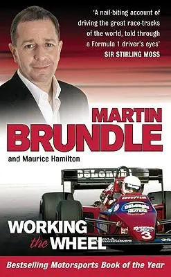 Cover: 9780091900816 | Working The Wheel | Martin Brundle (u. a.) | Taschenbuch | Englisch Cover: 9780091900816 | Working The Wheel | Martin Brundle (u. a.) | Taschenbuch | Englisch