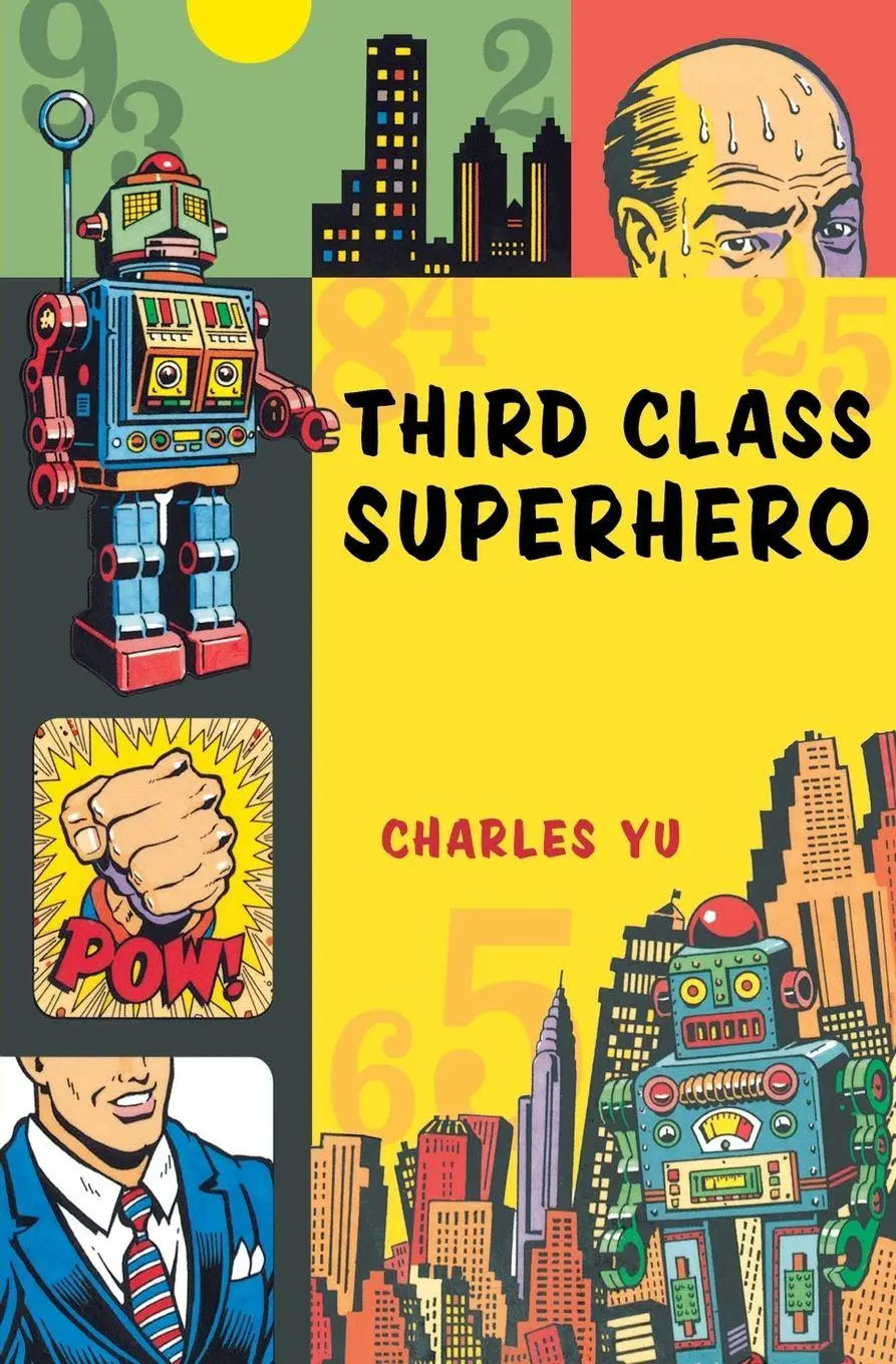 Cover: 9780156030816 | Third Class Superhero | Charles Yu | Taschenbuch | Englisch | 2006