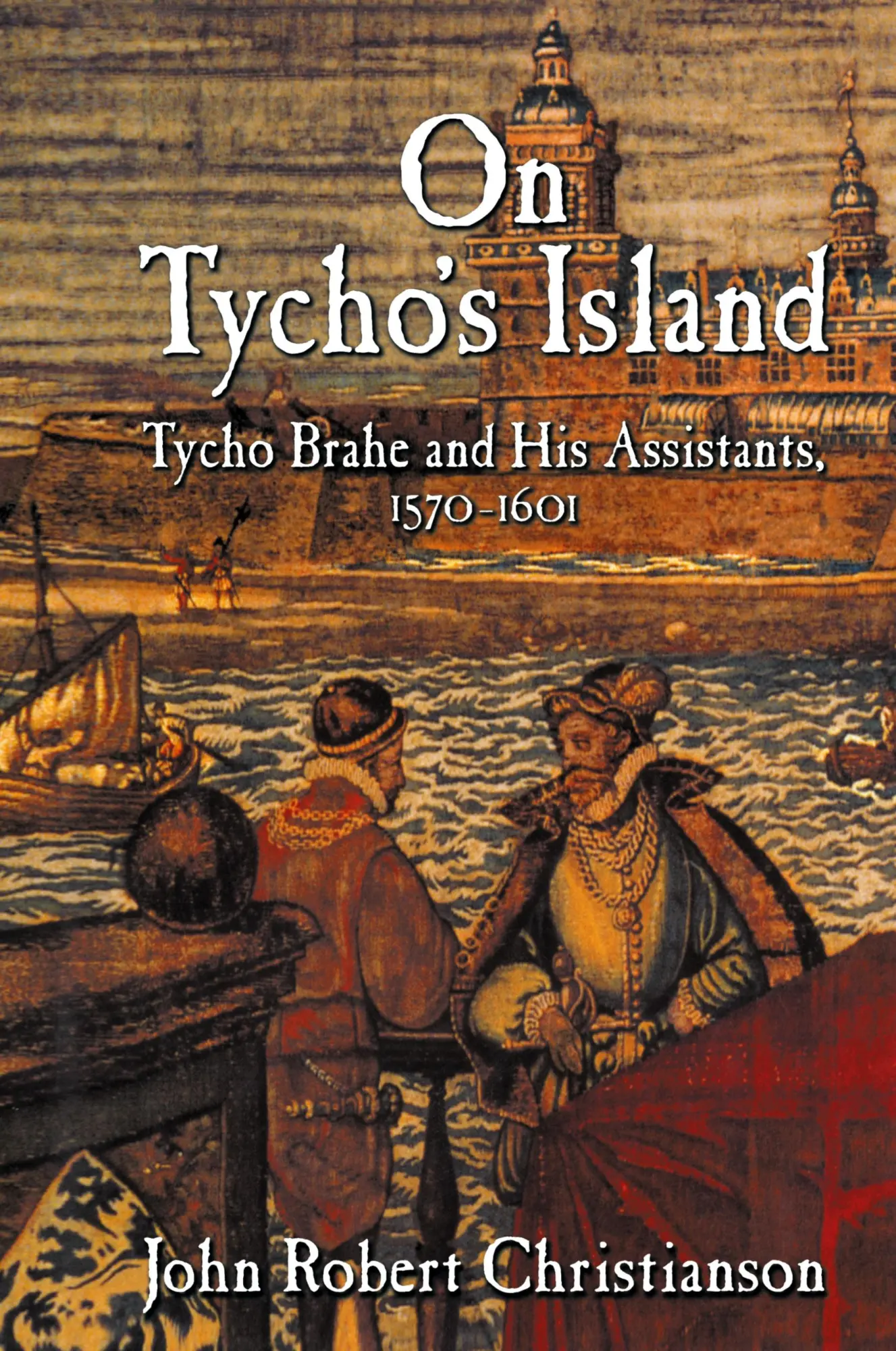 Cover: 9780521650816 | On Tycho's Island | Tycho Brahe and His Assistants, 1570 1601 | Buch