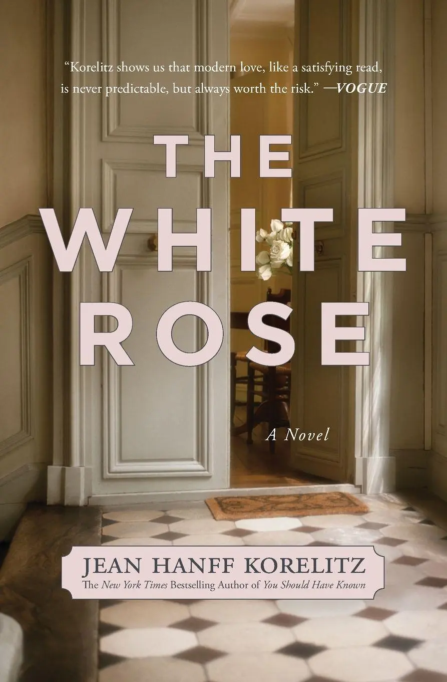Cover: 9781455530816 | White Rose | Jean Hanff Korelitz | Taschenbuch | Englisch | 2015