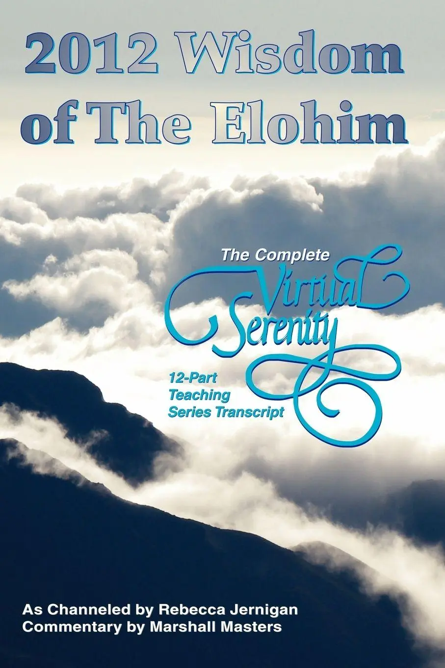 Cover: 9781597720816 | 2012 Wisdom of The Elohim | Marshall Masters | Taschenbuch | Englisch