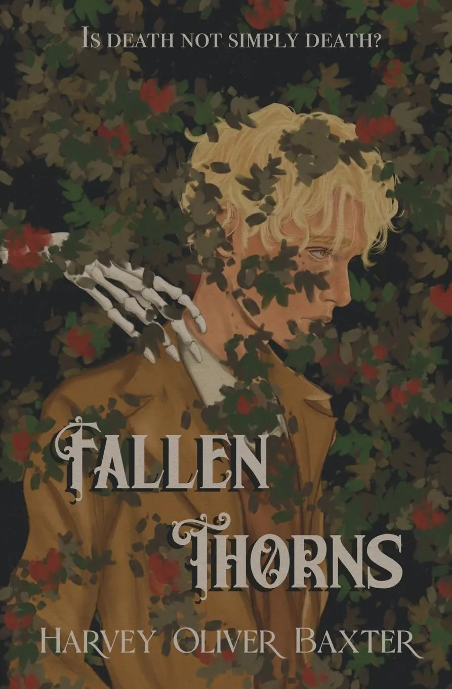 Cover: 9781739520816 | Fallen Thorns | Harvey Oliver Baxter | Taschenbuch | Englisch | 2024