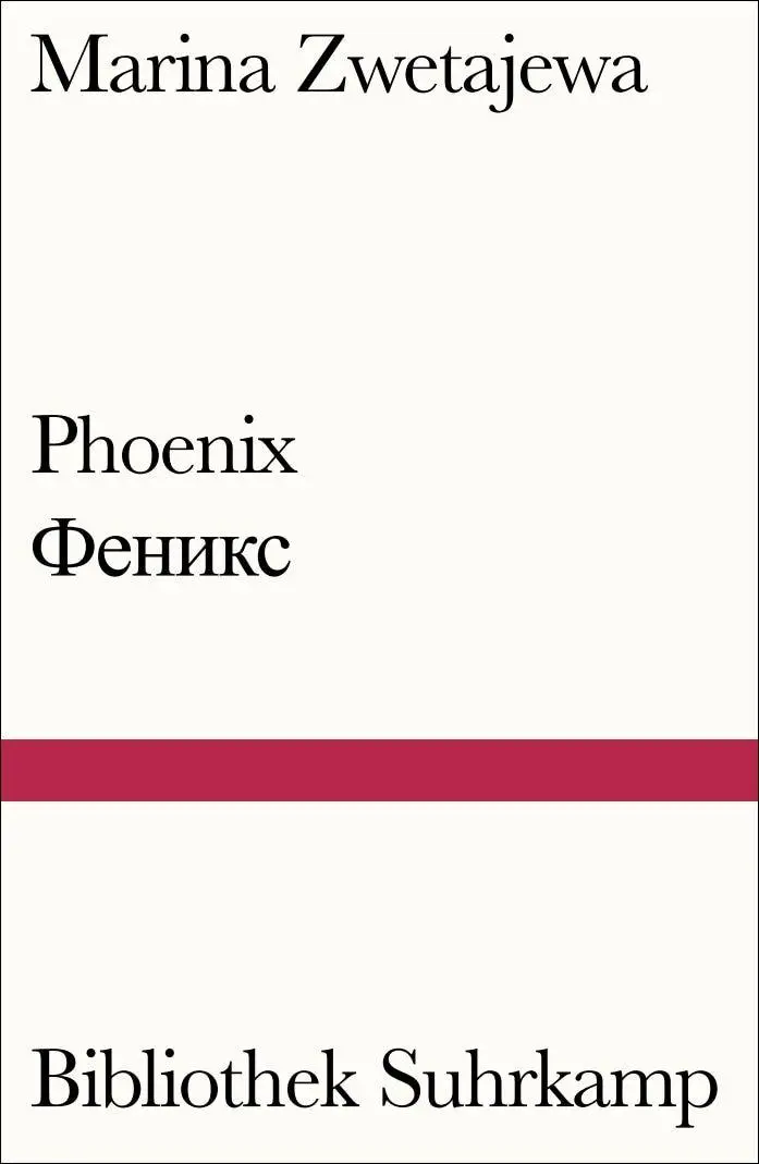Cover: 9783518240816 | Phoenix | Versdrama in drei Bildern. Russisch und deutsch | Zwetajewa