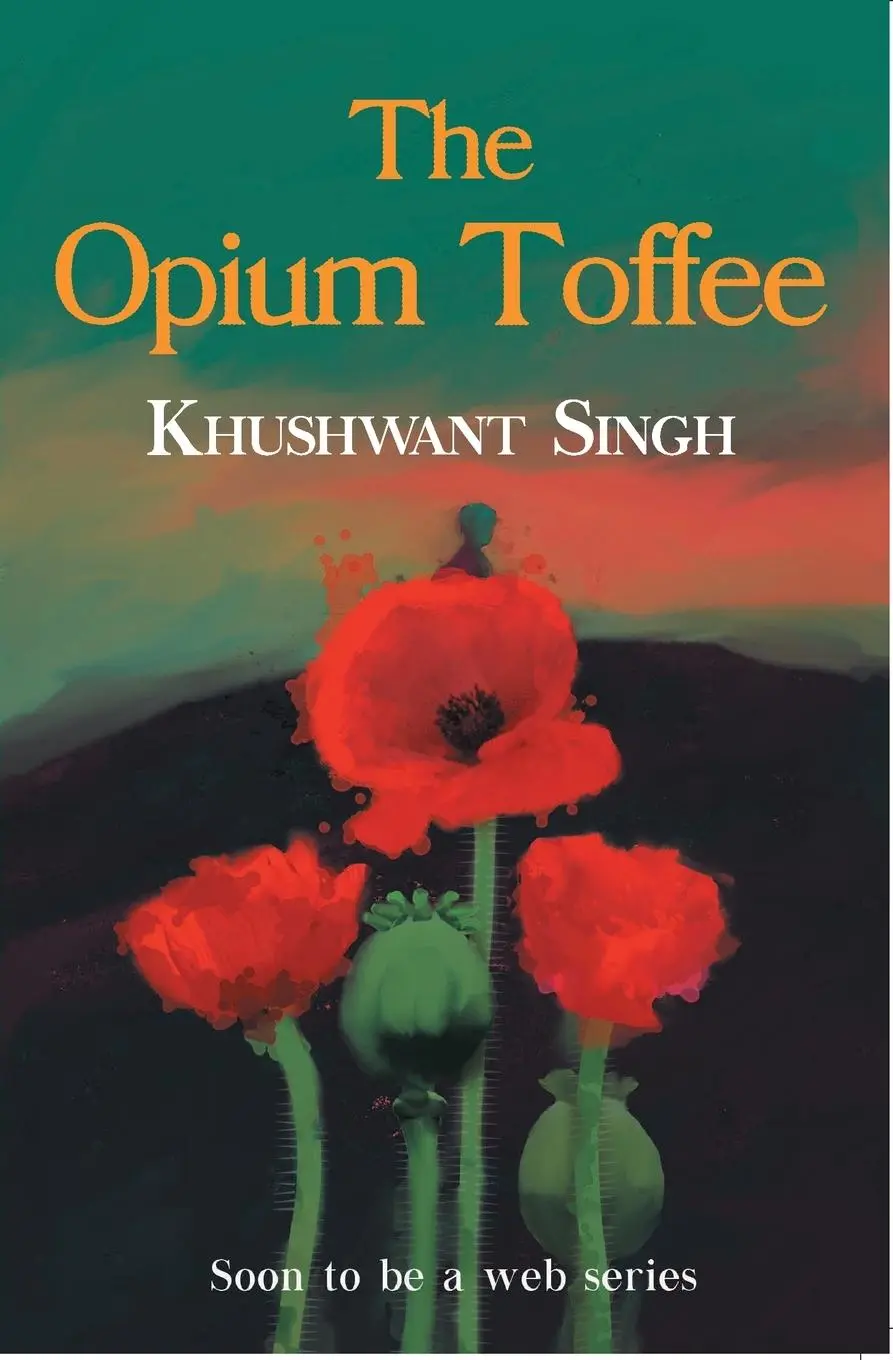 Cover: 9789355430816 | THE OPIUM TOFFEE | Khushwant Singh | Taschenbuch | Englisch | 2022
