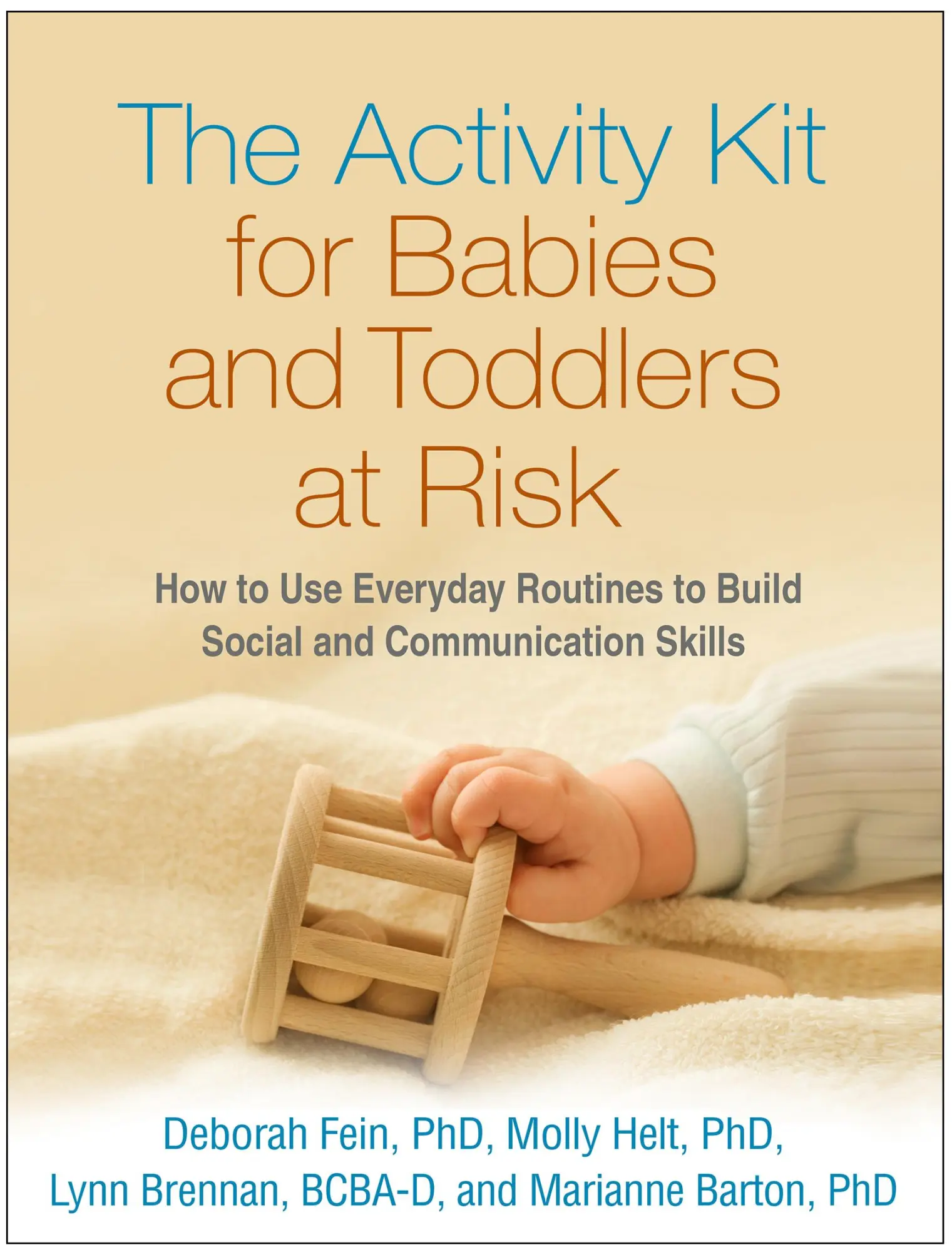 Cover: 9781462520916 | The Activity Kit for Babies and Toddlers at Risk | Fein (u. a.) | Buch