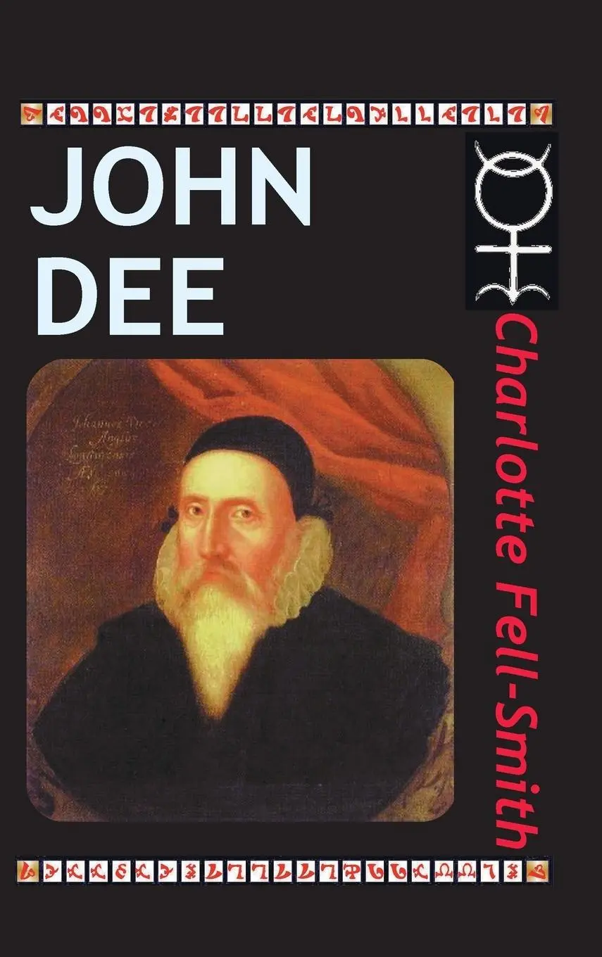 Cover: 9781936690916 | John Dee | Charlotte Fell-Smith | Buch | HC gerader Rücken kaschiert