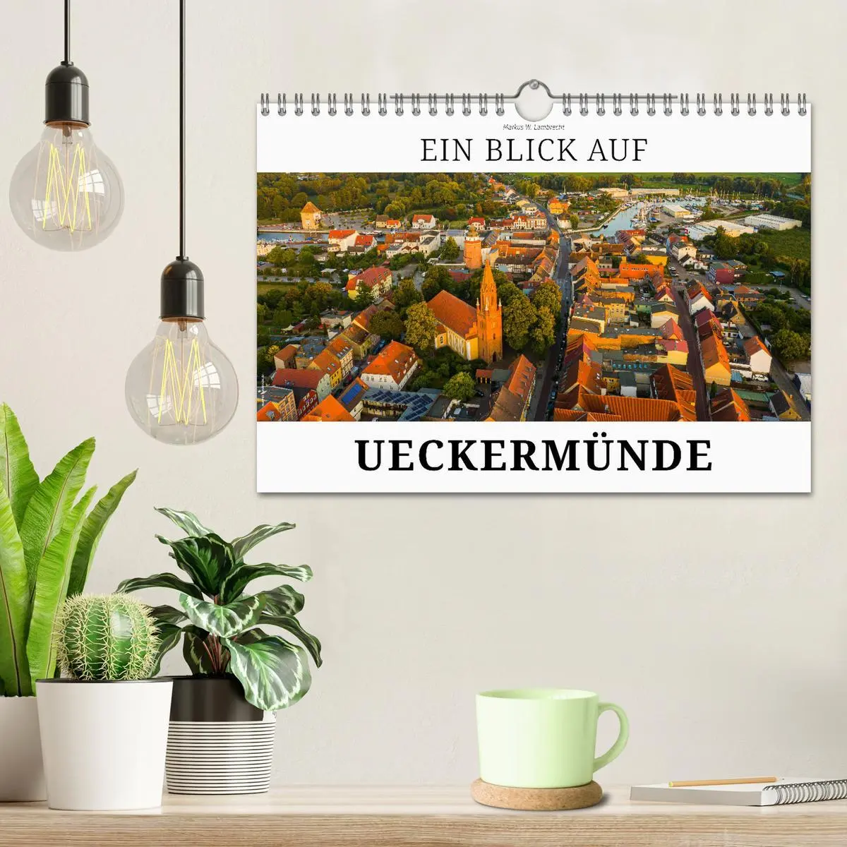 Bild: 9783457540916 | Ein Blick auf Ueckermünde (Wandkalender 2026 DIN A4 quer), CALVENDO...