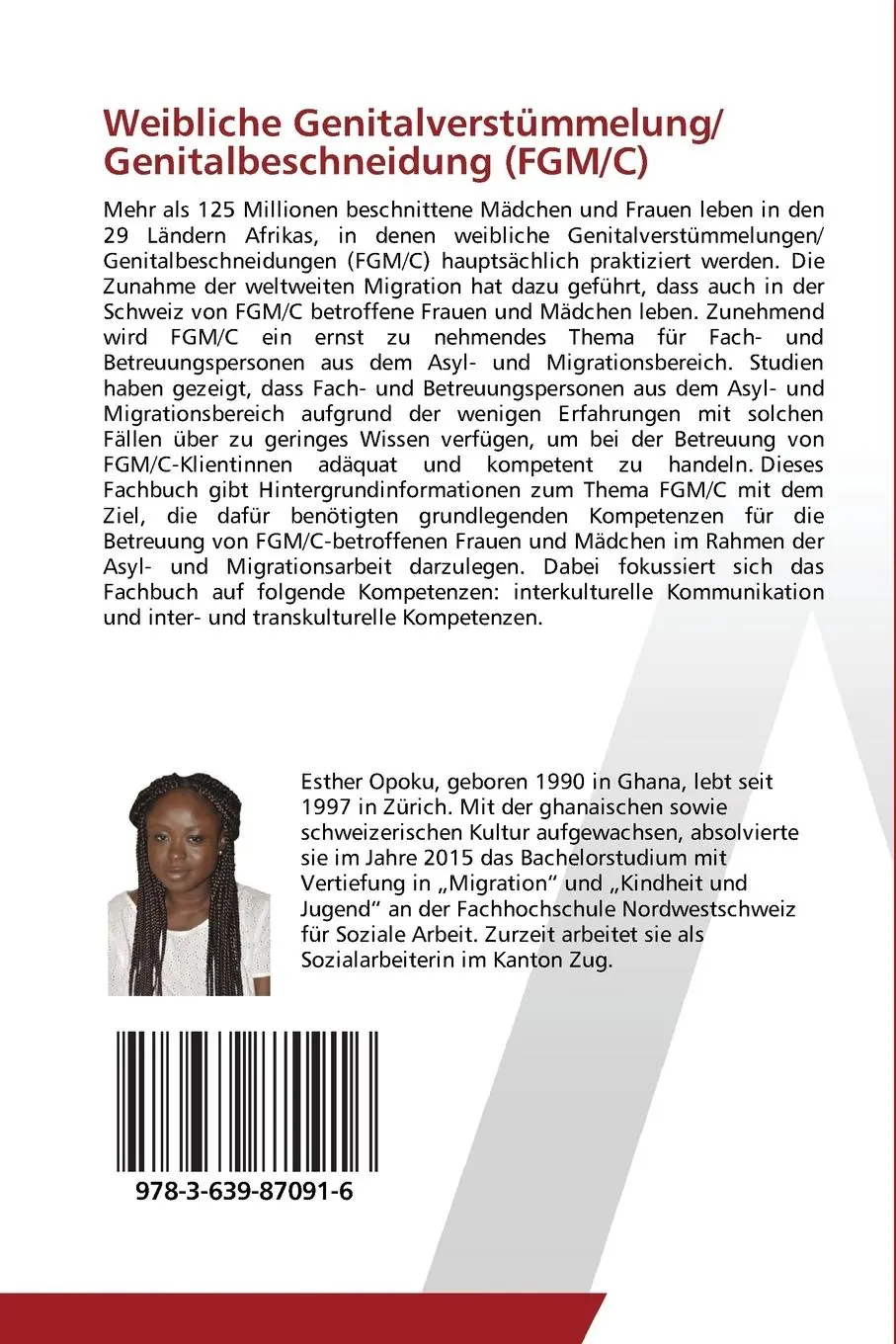 Rückseite: 9783639870916 | Weibliche Genitalverstümmelung/ Genitalbeschneidung (FGM/C) | Opoku