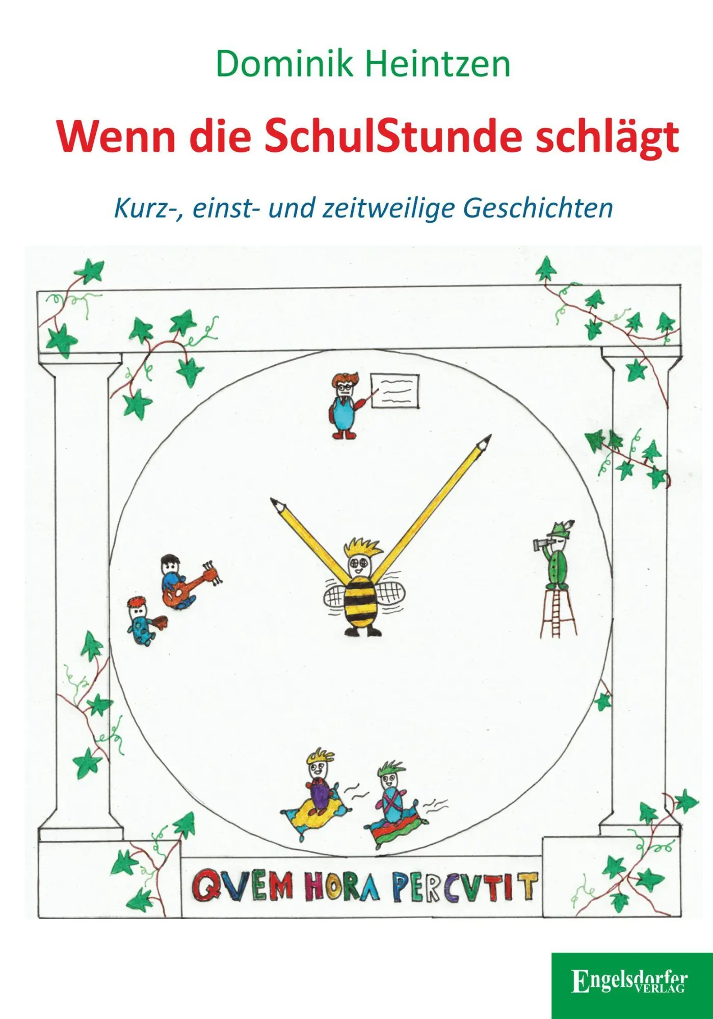 Wenn die Schulstunde schlägt