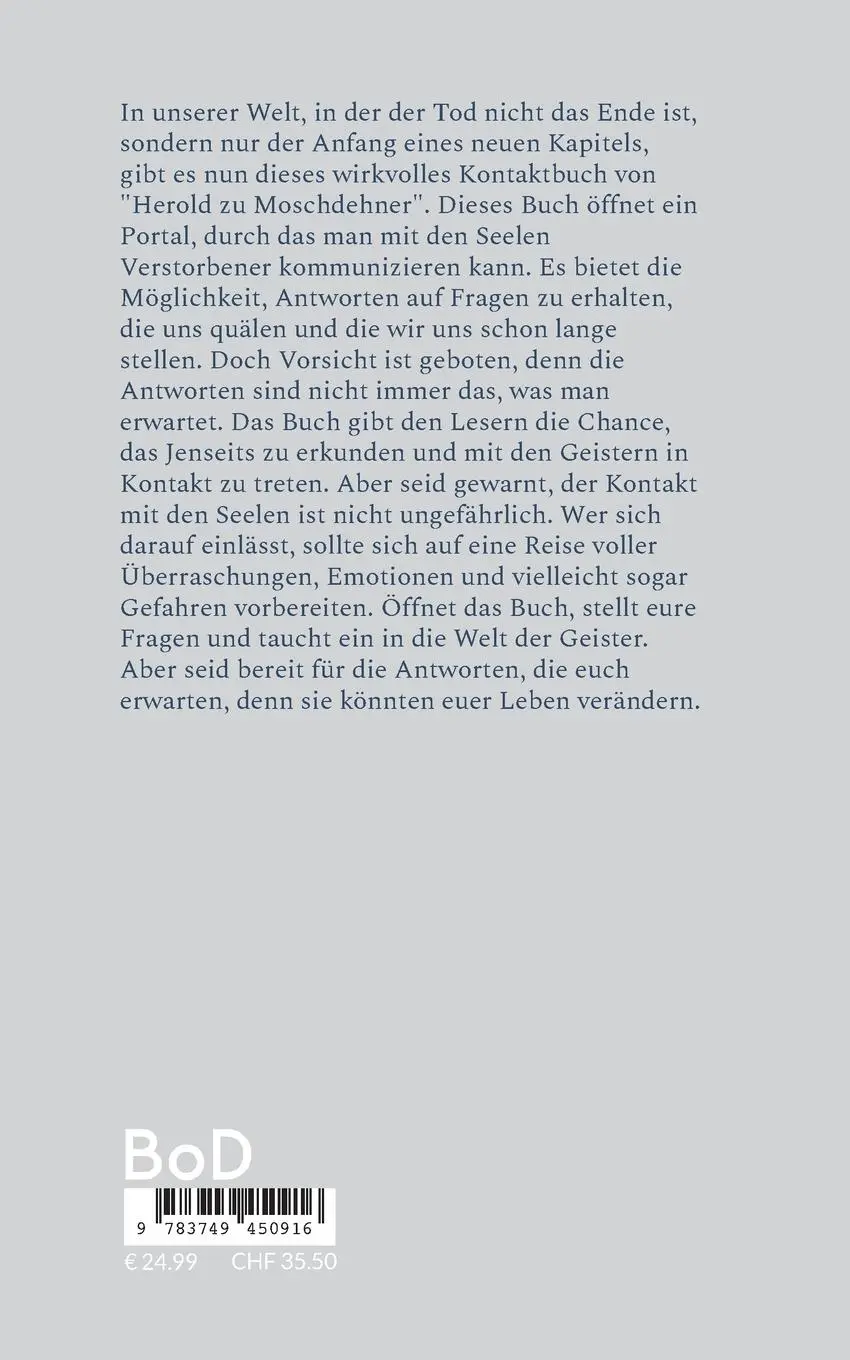 Rückseite: 9783749450916 | Das Kontaktbuch ins Jenseits | Herold Zu Moschdehner | Taschenbuch