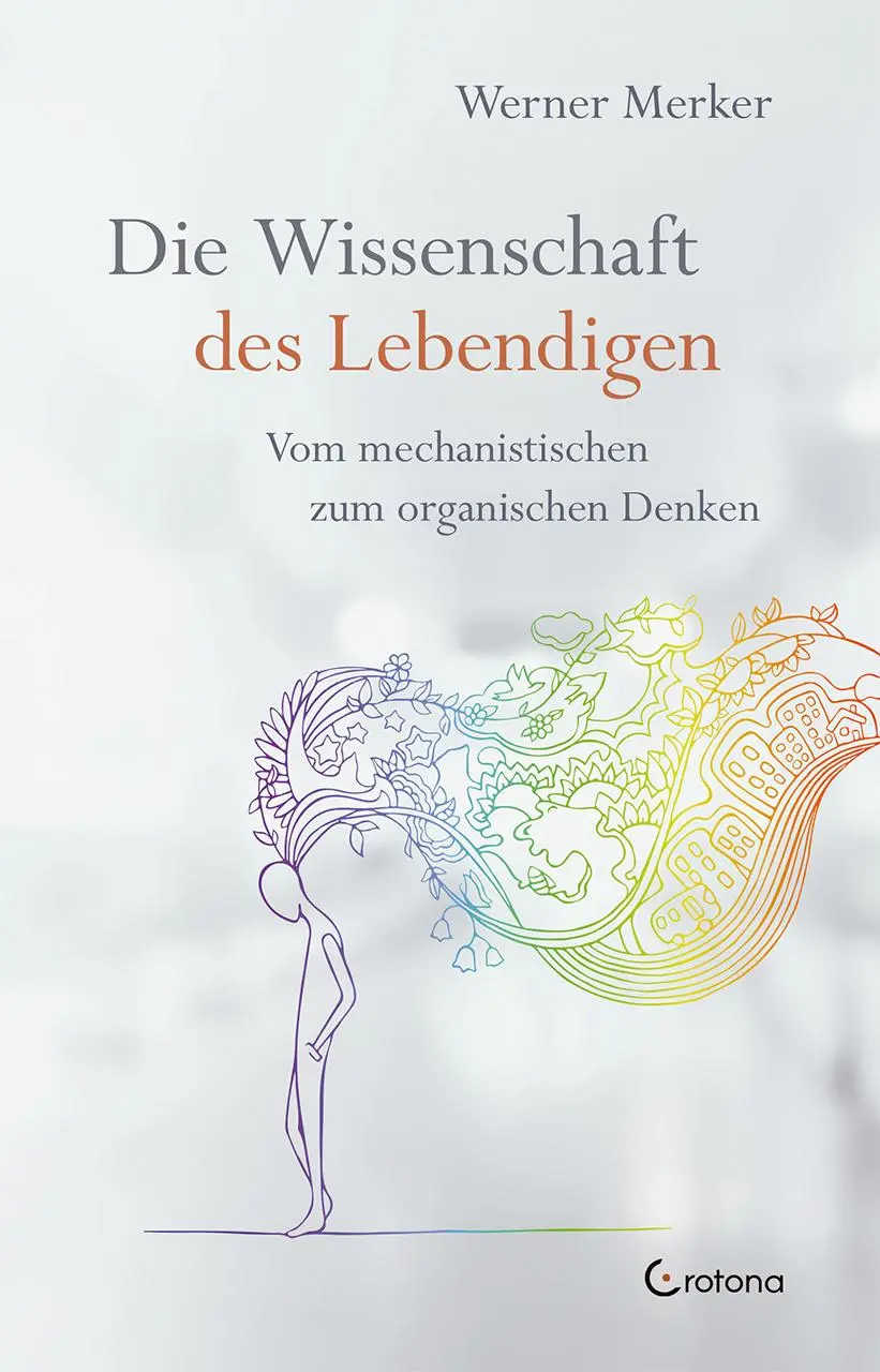 Cover: 9783861910916 | Die Wissenschaft des Lebendigen | Werner Merker | Taschenbuch | 256 S.