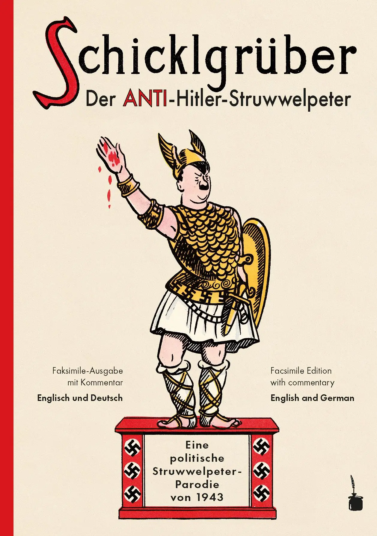 Cover: 9783986510916 | Schicklgrüber. Der Anti-Hitler Struwwelpeter | Robert Colling-Pyper