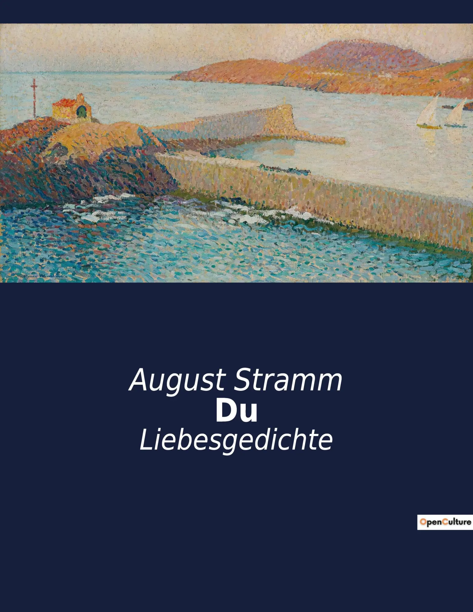 Cover: 9791041900916 | Du | Liebesgedichte | August Stramm | Taschenbuch | Paperback | 48 S.