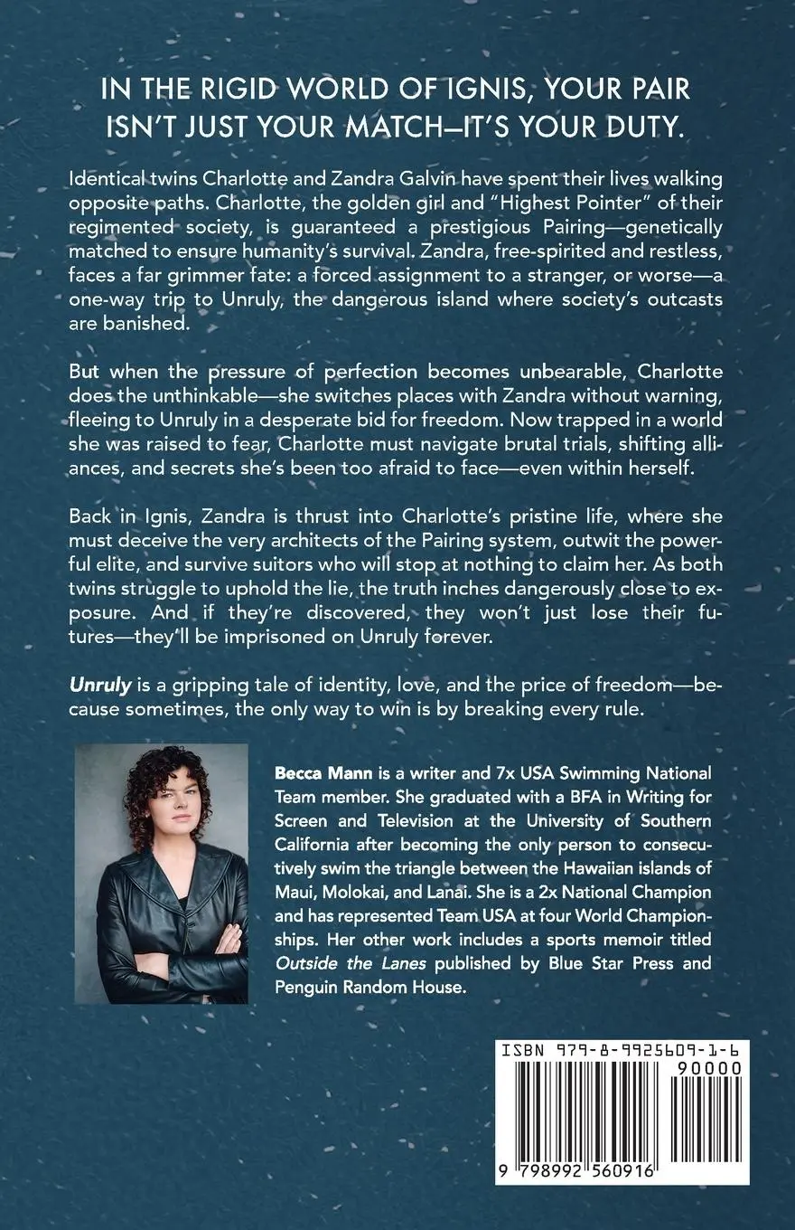 Rückseite: 9798992560916 | Unruly | A Coming-of-Age Dystopian of Secrets and Sisters | Becca Mann