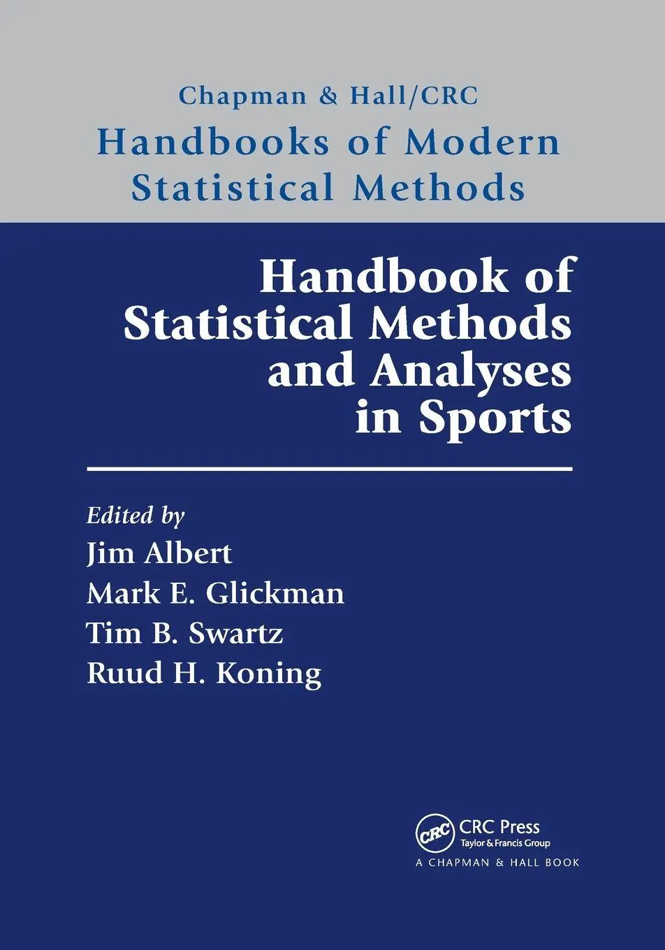 Cover: 9780367331016 | Handbook of Statistical Methods and Analyses in Sports | Taschenbuch