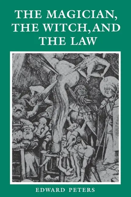 Cover: 9780812211016 | The Magician, the Witch, and the Law | Edward Peters | Taschenbuch
