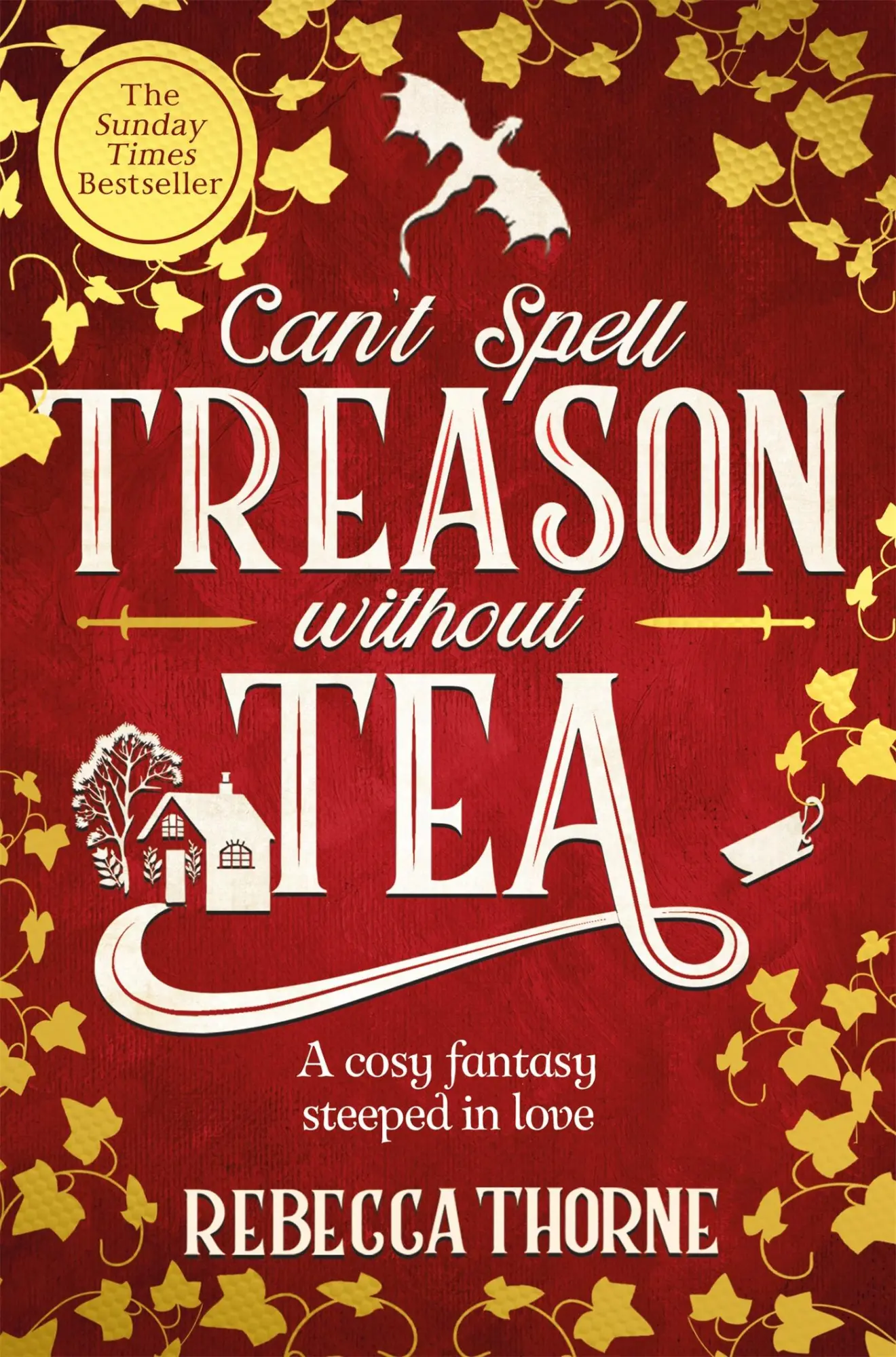 Cover: 9781035031016 | Can't Spell Treason Without Tea | Rebecca Thorne | Taschenbuch | 2025