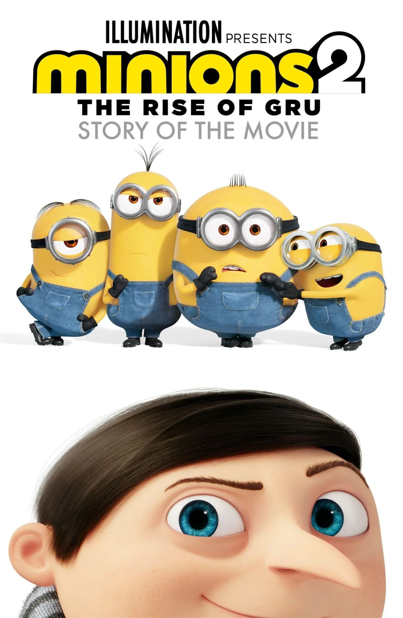 Cover: 9781408361016 | Minions 2: The Rise of Gru Official Story of the Movie | Minions