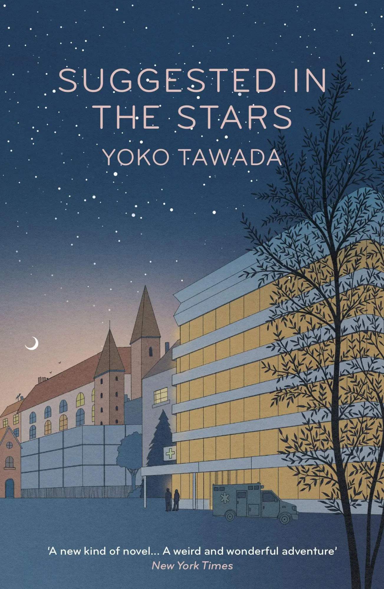 Cover: 9781803511016 | Suggested in the Stars | Yoko Tawada | Taschenbuch | 240 S. | Englisch