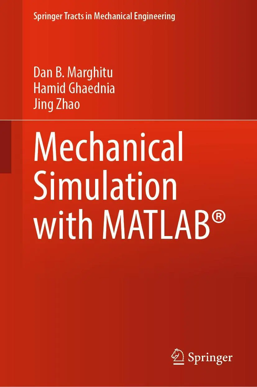 Cover: 9783030881016 | Mechanical Simulation with MATLAB® | Dan B. Marghitu (u. a.) | Buch