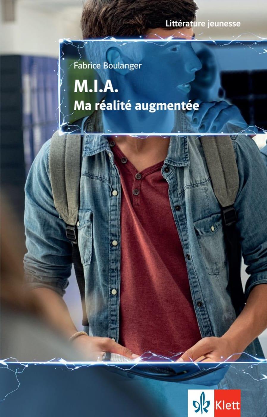 Cover: 9783125921016 | M.I.A. Ma réalité augmentée | Fabrice Boulanger | Taschenbuch | 99 S.