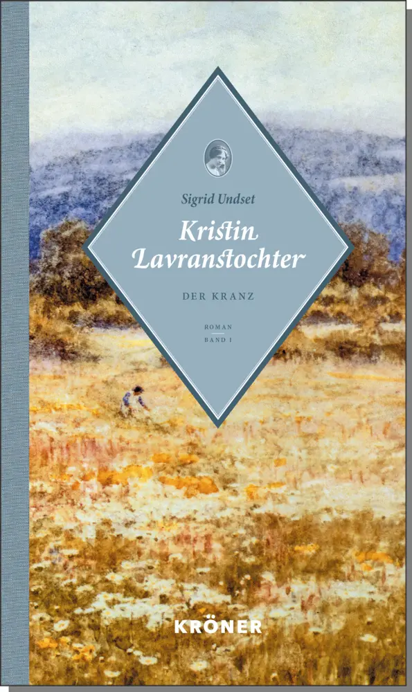 Cover: 9783520621016 | Kristin Lavranstochter | Der Kranz | Sigrid Undset | Buch | Deutsch