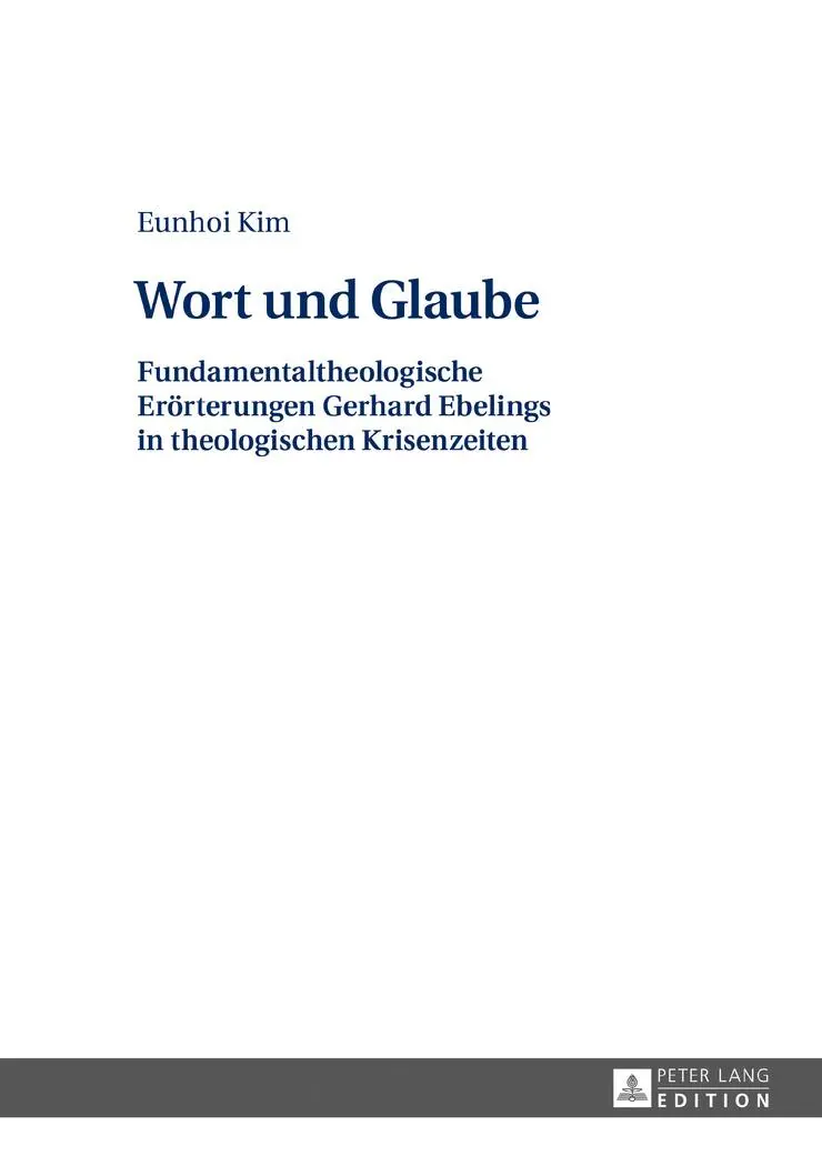 Cover: 9783631671016 | Wort und Glaube | Eunhoi Kim | Buch | Gebunden | Deutsch | 2017