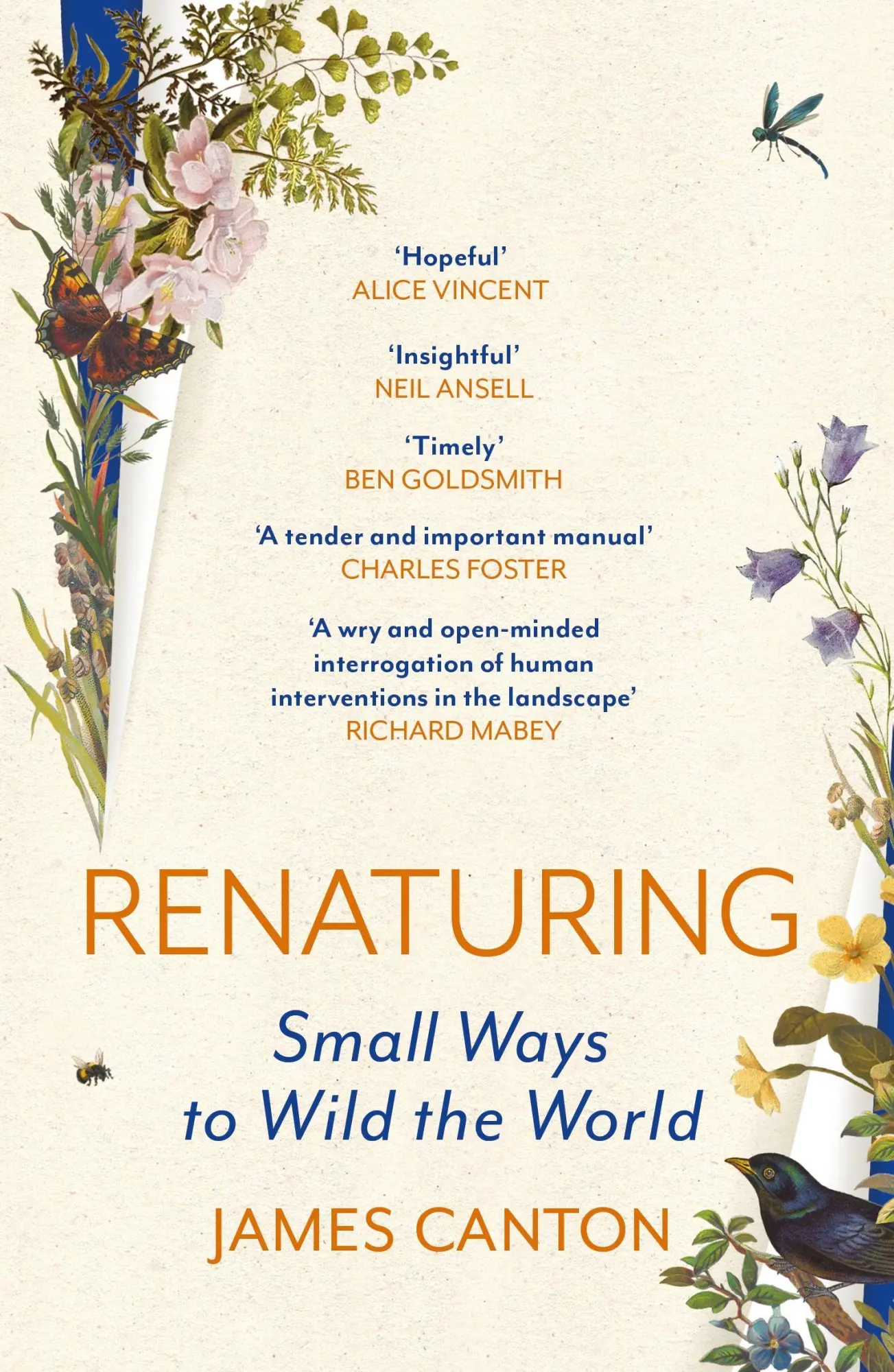 Cover: 9781837261116 | Renaturing | Small Ways to Wild the World | James Canton | Taschenbuch