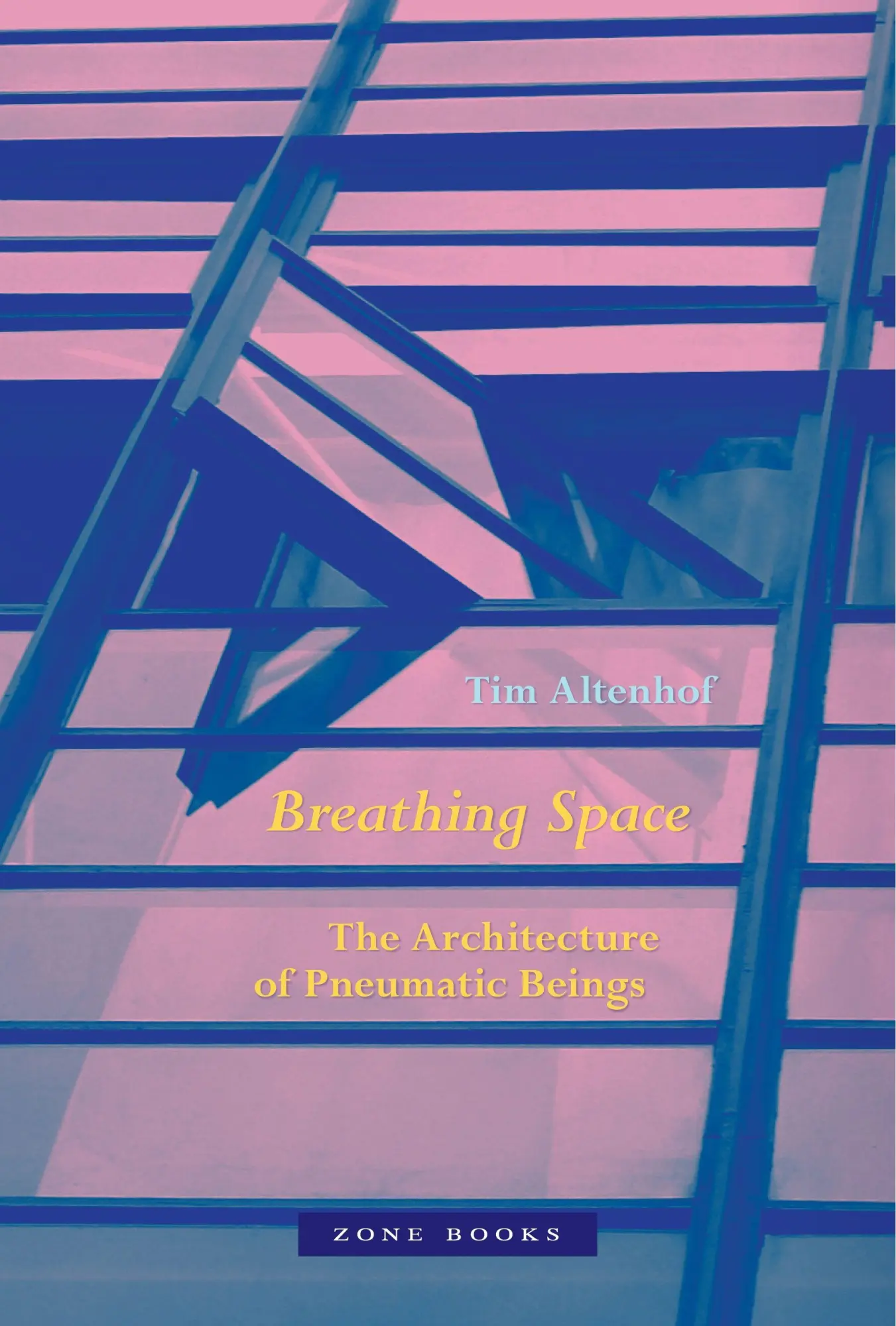 Cover: 9781945861116 | Breathing Space | The Architecture of Pneumatic Beings | Tim Altenhof