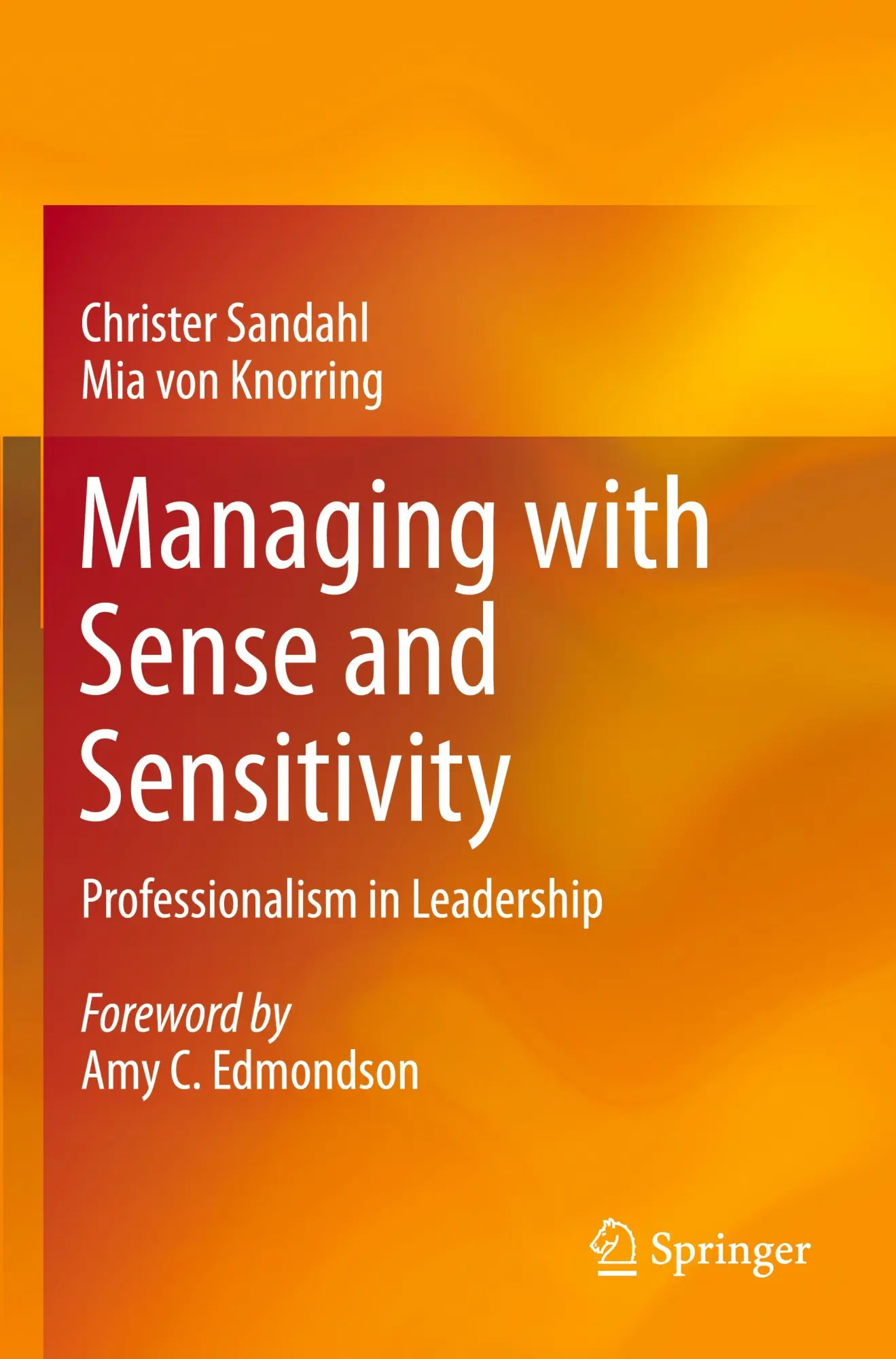 Cover: 9783031241116 | Managing with Sense and Sensitivity | Professionalism in Leadership