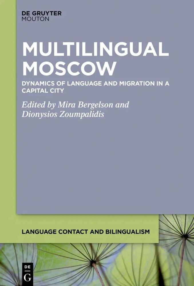 Multilingual Moscow