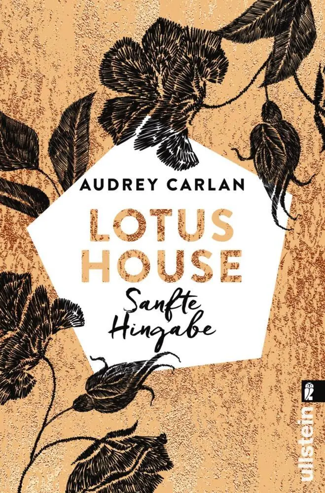 Cover: 9783548291116 | Lotus House - Sanfte Hingabe | Roman | Audrey Carlan | Taschenbuch