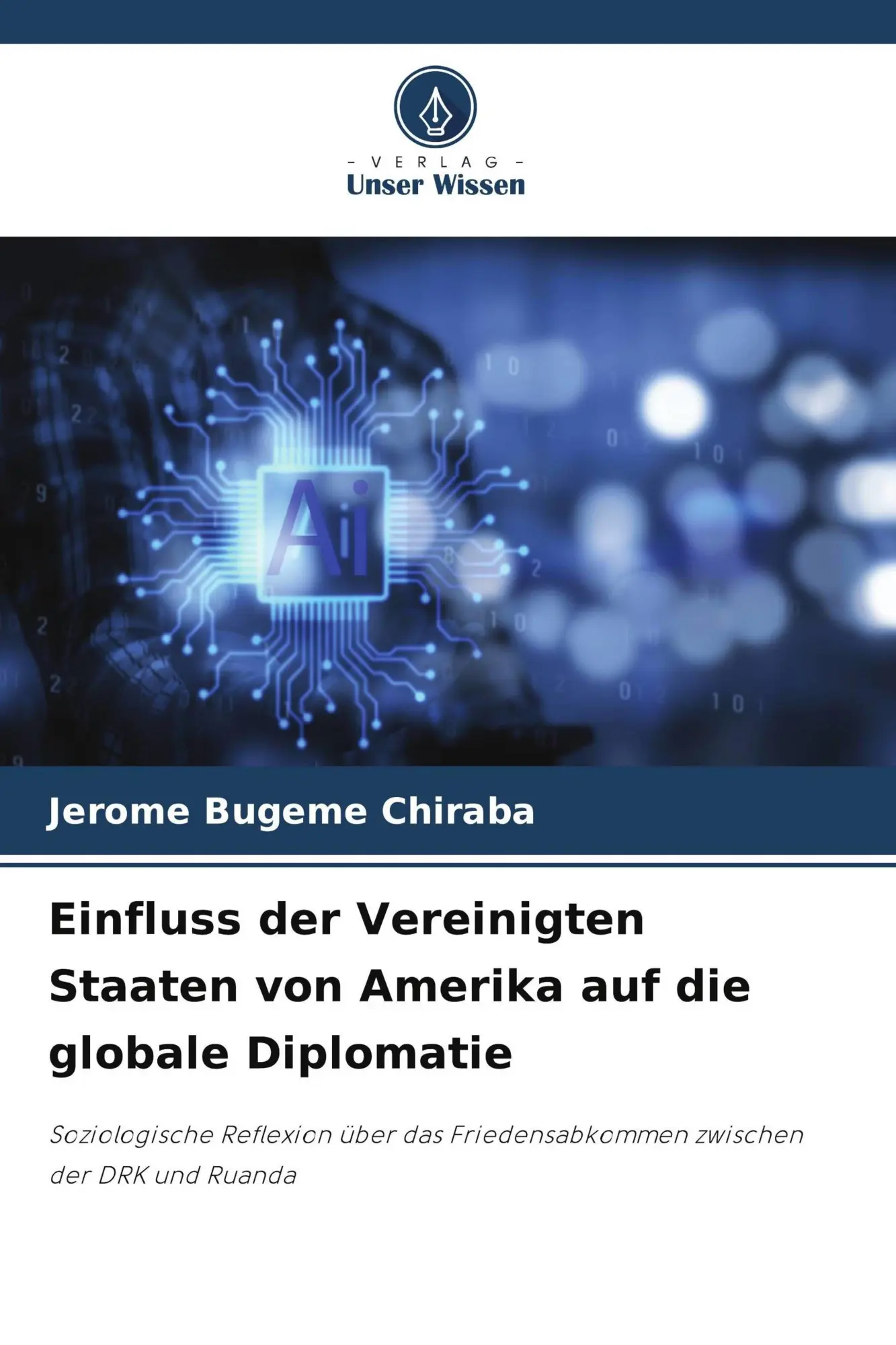 Cover: 9786630131116 | Einfluss der Vereinigten Staaten von Amerika auf die globale...