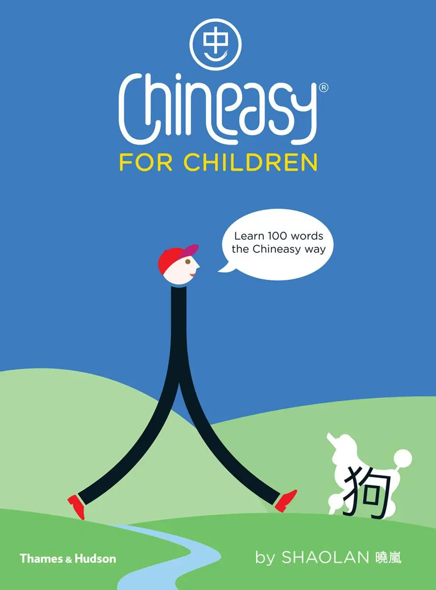 Cover: 9780500651216 | Chineasy for Children: Learn 100 Words | Shaolan Hsueh | Buch | 2018